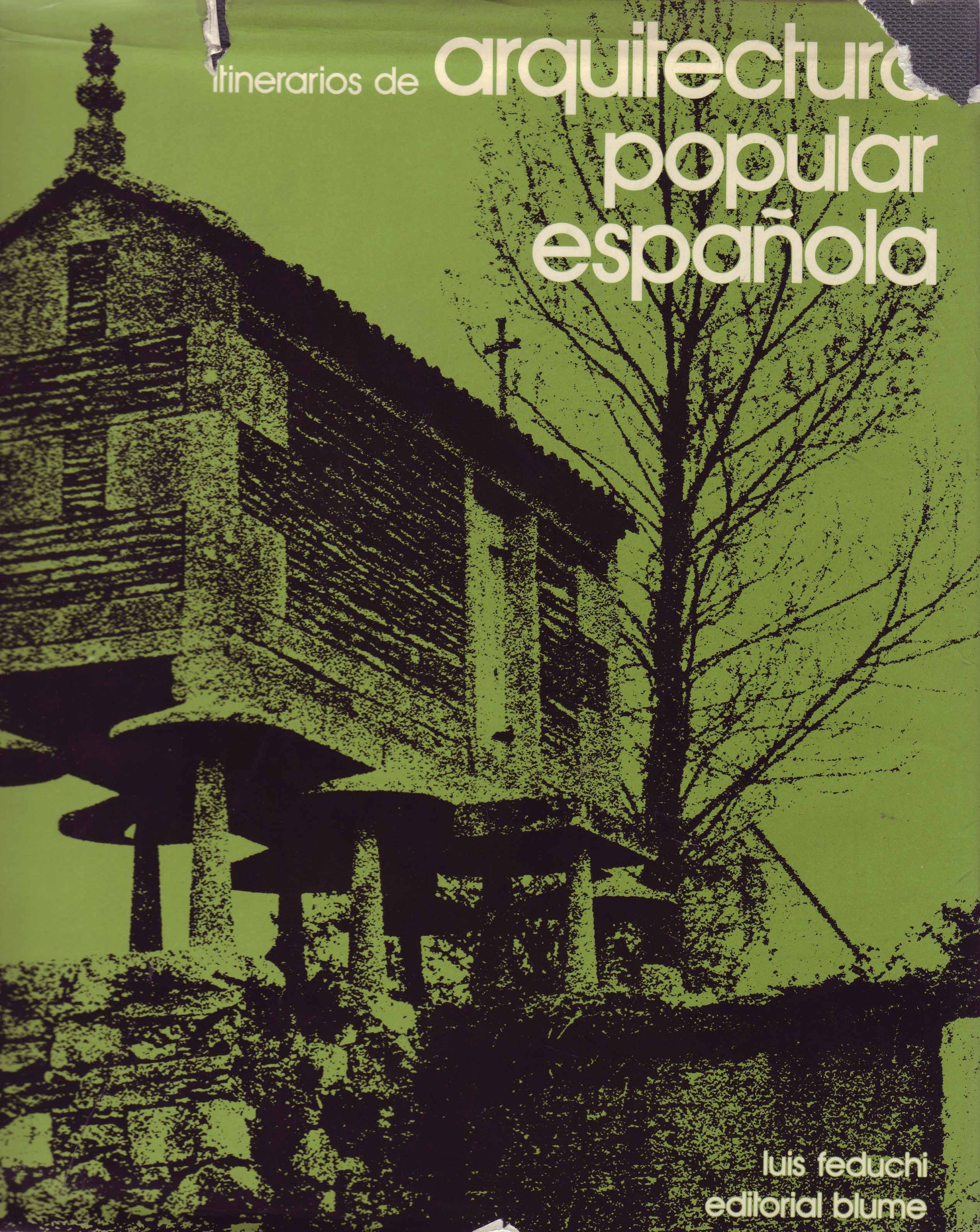 ITINERARIOS DE ARQUITECTURA POPULAR ESPAÑOLA.