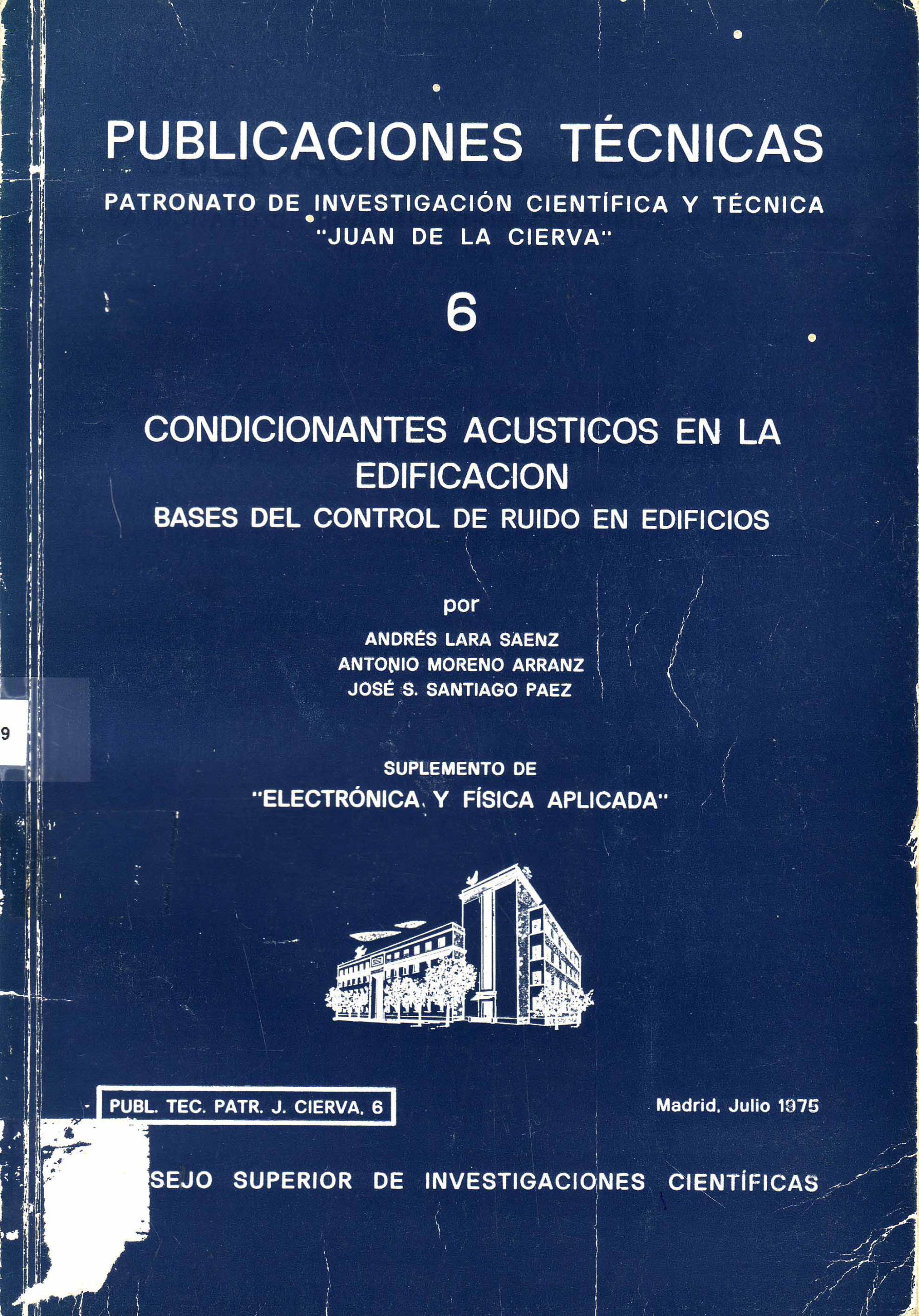 CONDICIONES ACUSTICAS EN LA EDIFICACION. BASES DEL CONTROL DE RUIDO EN EDIFICIOS