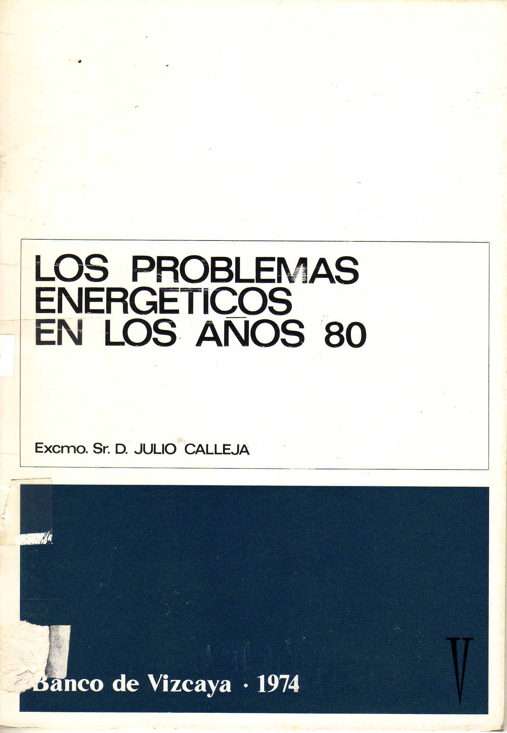 LOS PROBLEMAS ENERGETICOS EN LOS AÑOS 80