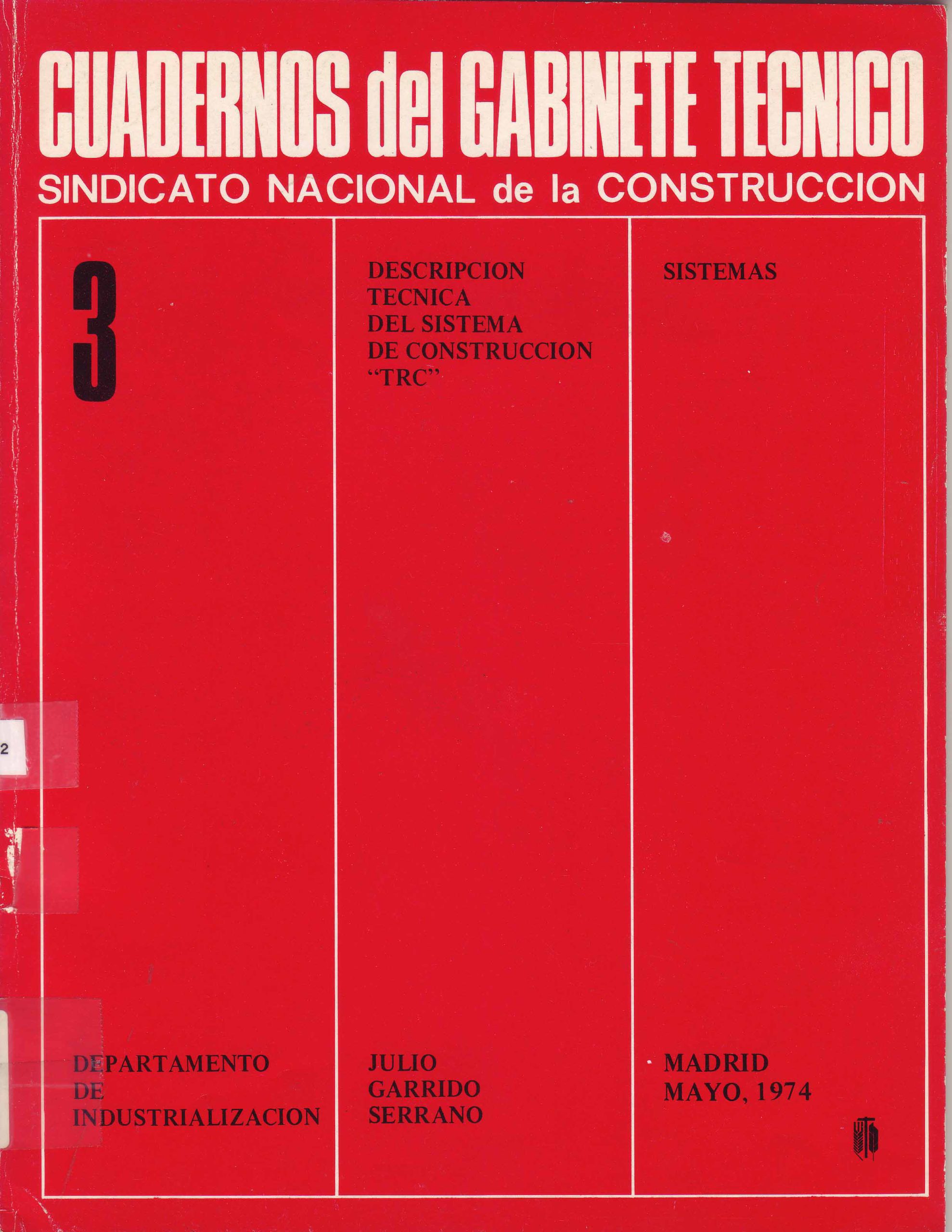 DESCRIPCION TECNICA DEL SISTEMA DE CONSTRUCCION «TRC» Vol III de V)