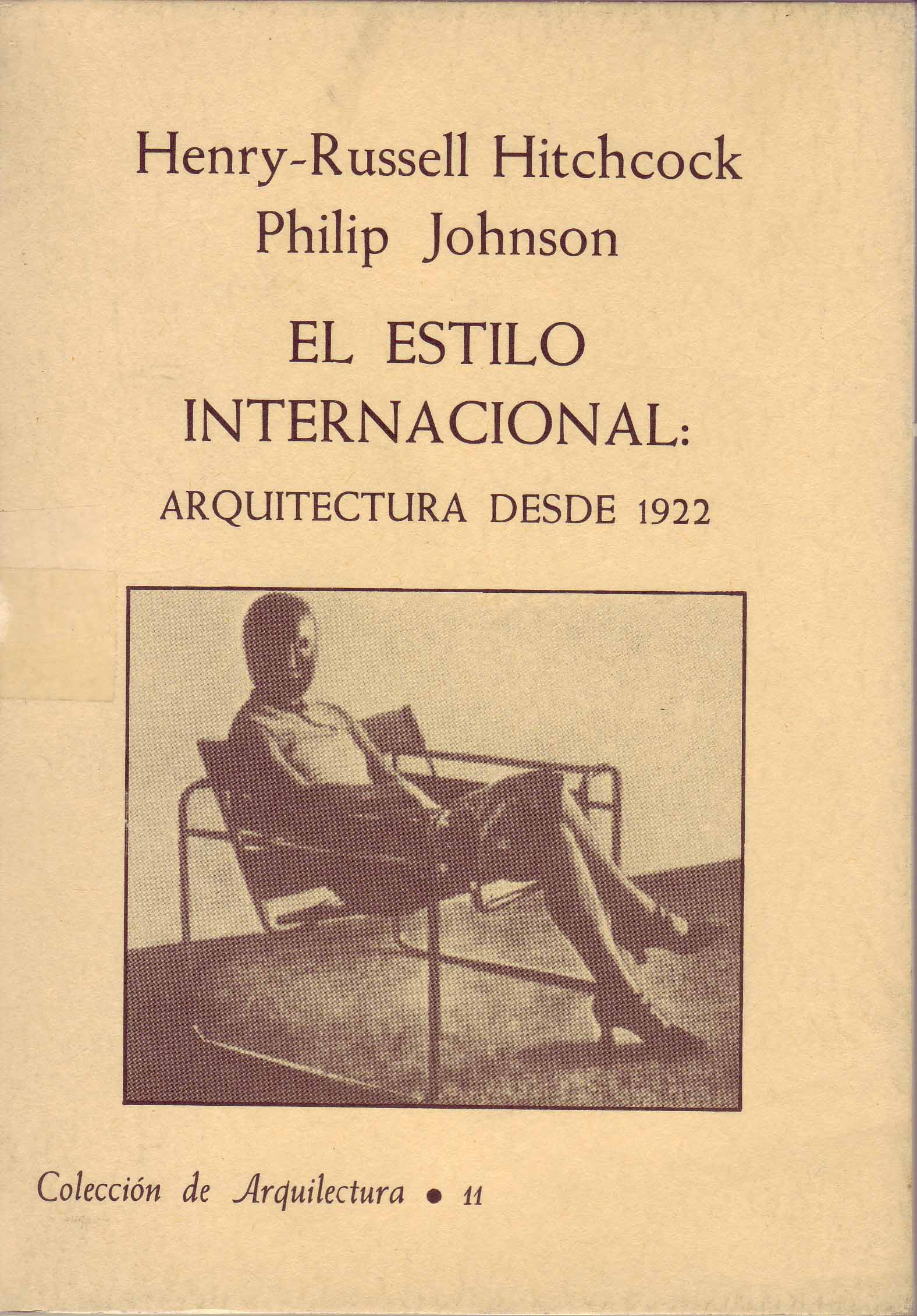 EL ESTILO INTERNACIONAL: ARQUITECTURA DESDE 1922