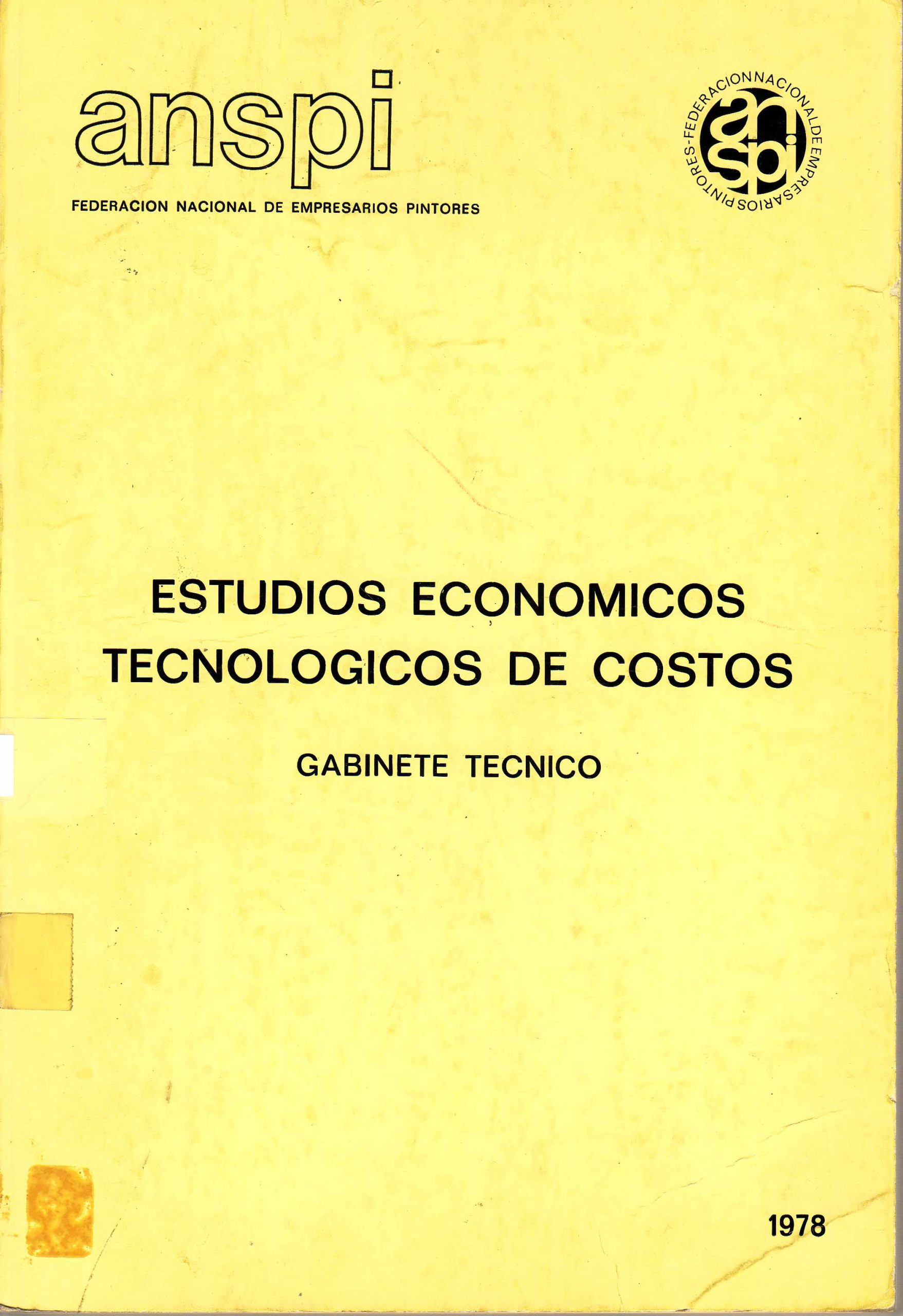 ESTUDIOS ECONOMICOS TECNOLOGICOS DE COSTES