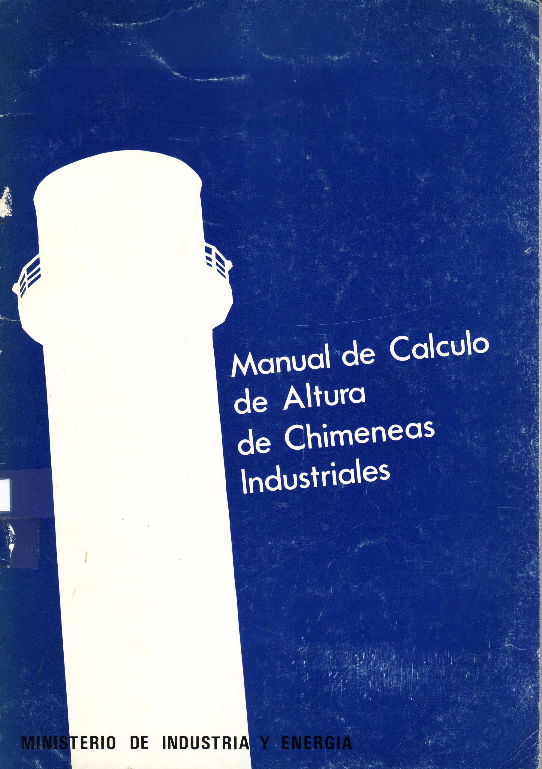 MANUAL DE CALCULO DE ALTURA DE CHIMENEAS INDUSTRIALES