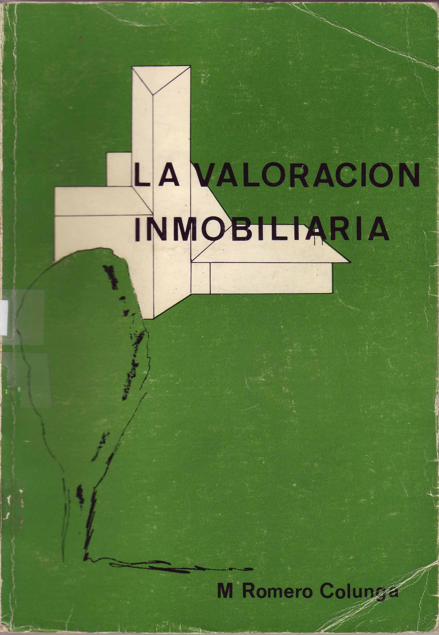 LA VALORACION INMOBILIARIA