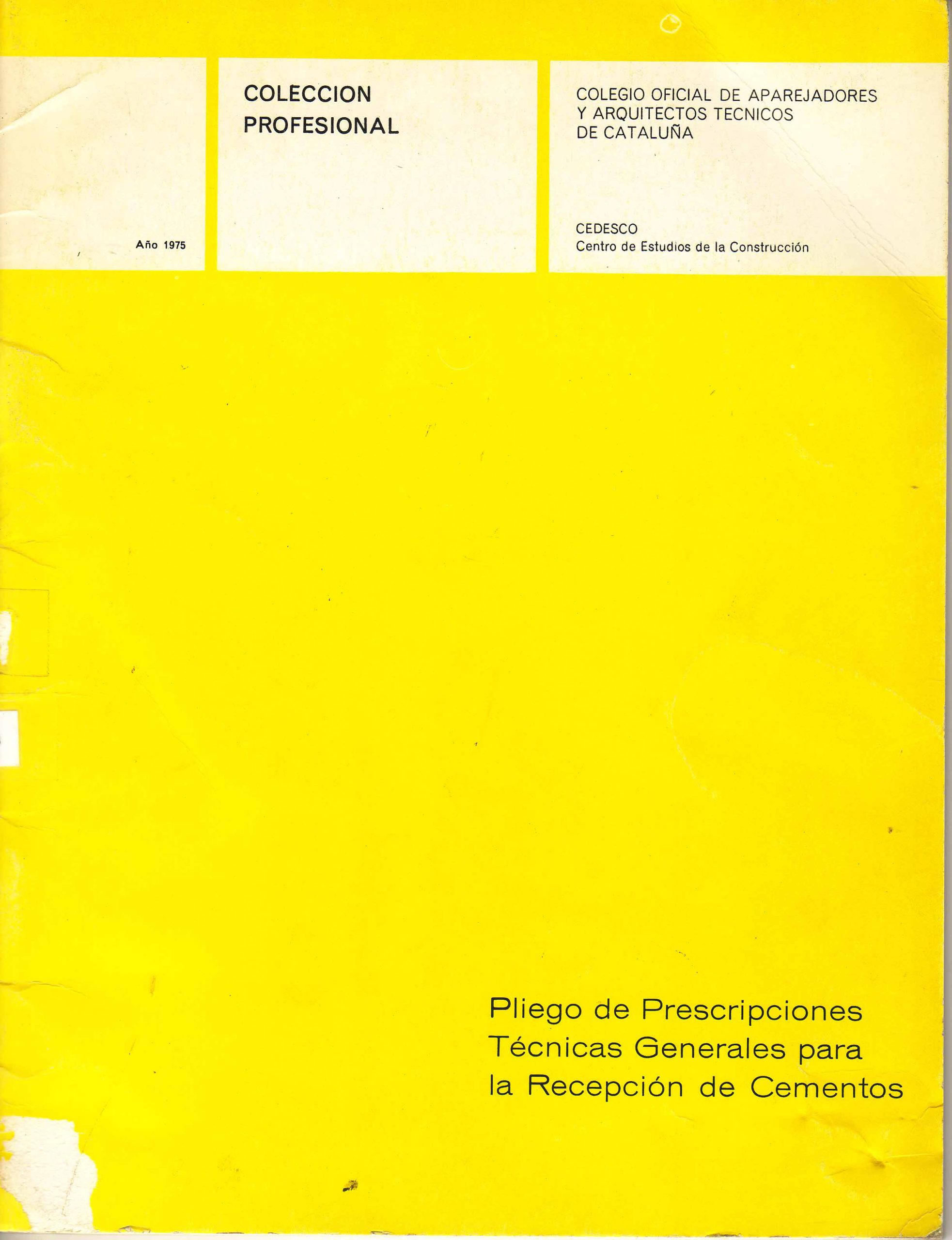 PLIEGO DE PRESCRIPCIONES TECNICAS PARA LA RECEPCION DE CEMENTOS