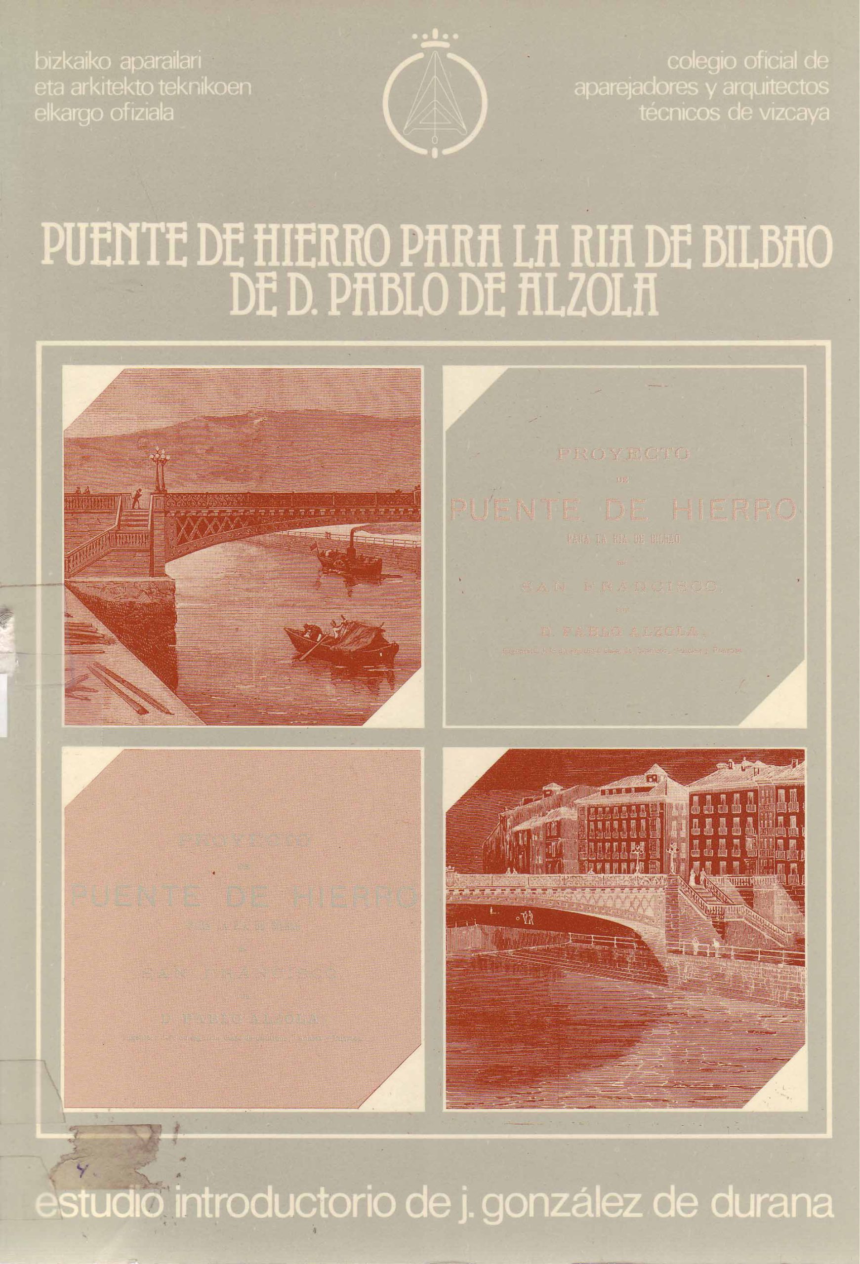 PUENTE DE HIERRO PARA LA RIA DE BILBAO DE D. PABLO DE ALZOLA