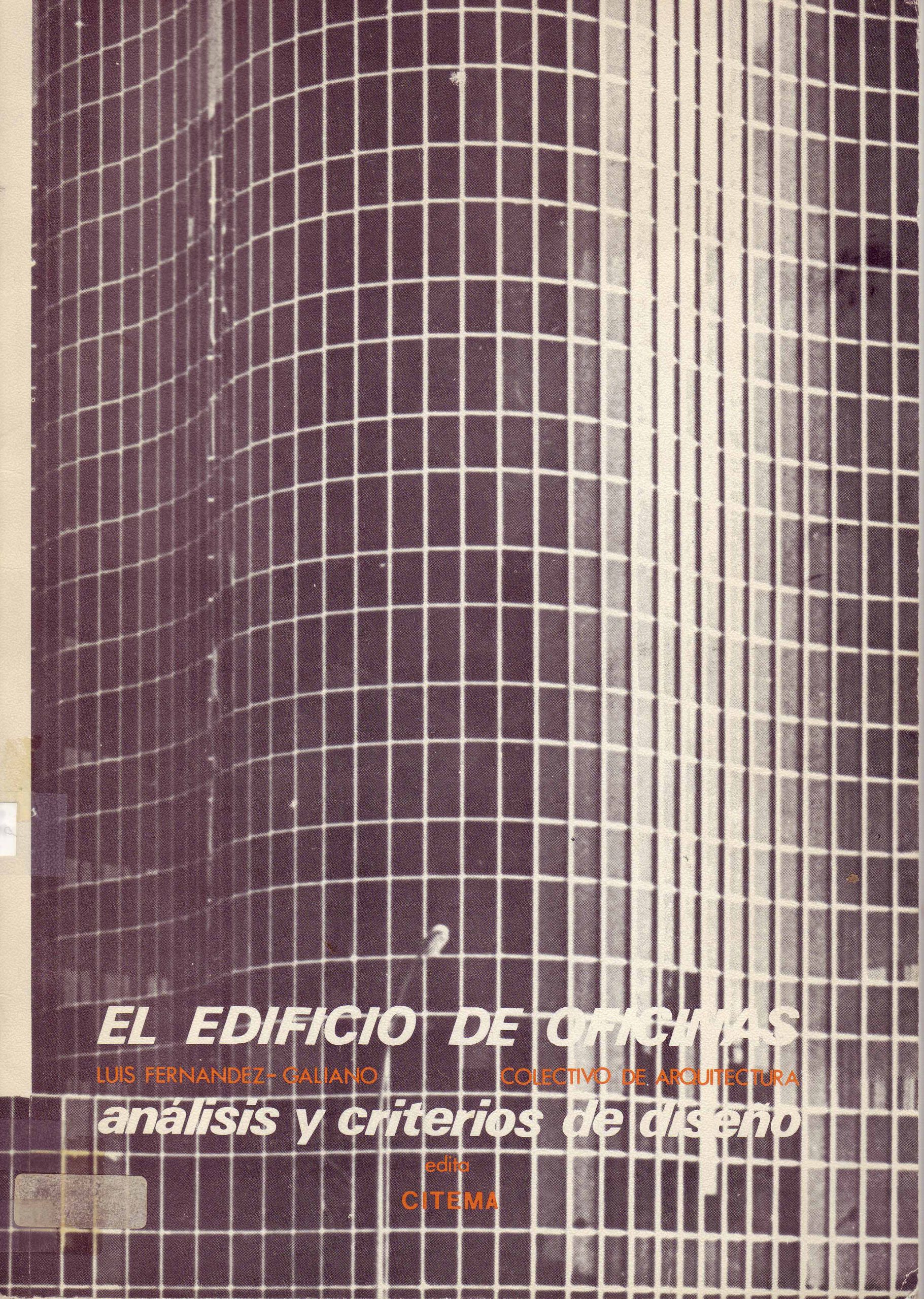 EL EDIFICIO DE OFICINAS ANALISIS Y CRITERIOS DE DISEÑO