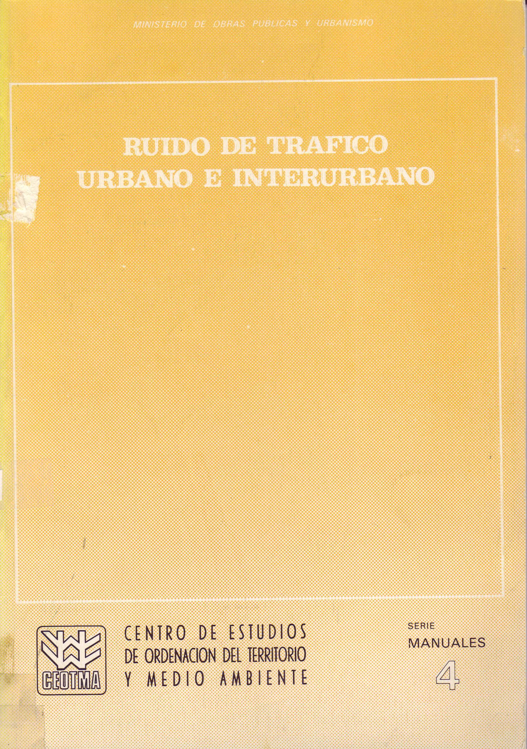 RUIDO DE TRAFICO URBANO E INTERURBANO