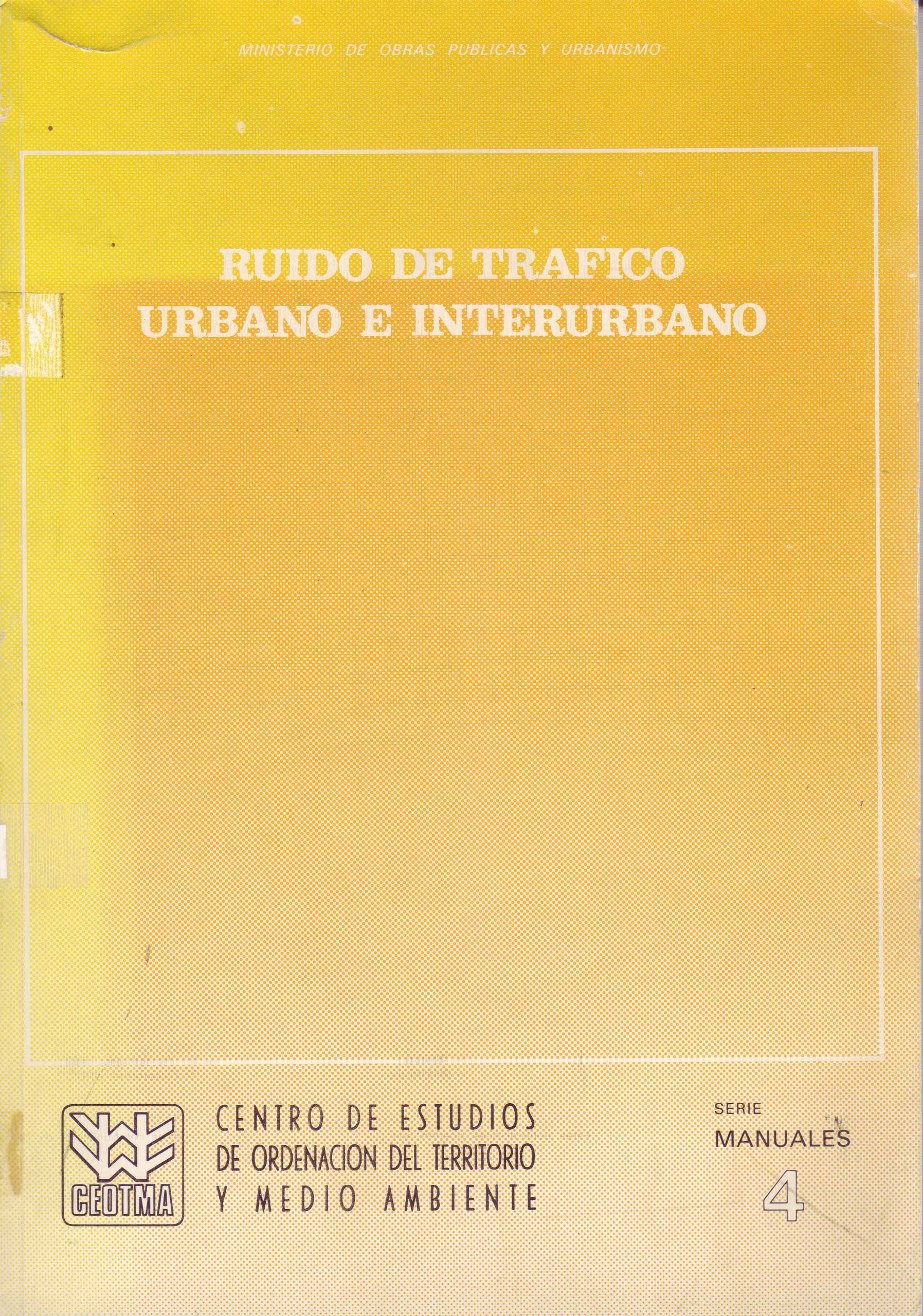 RUIDO DE TRAFICO URBANO E INTERUBANO