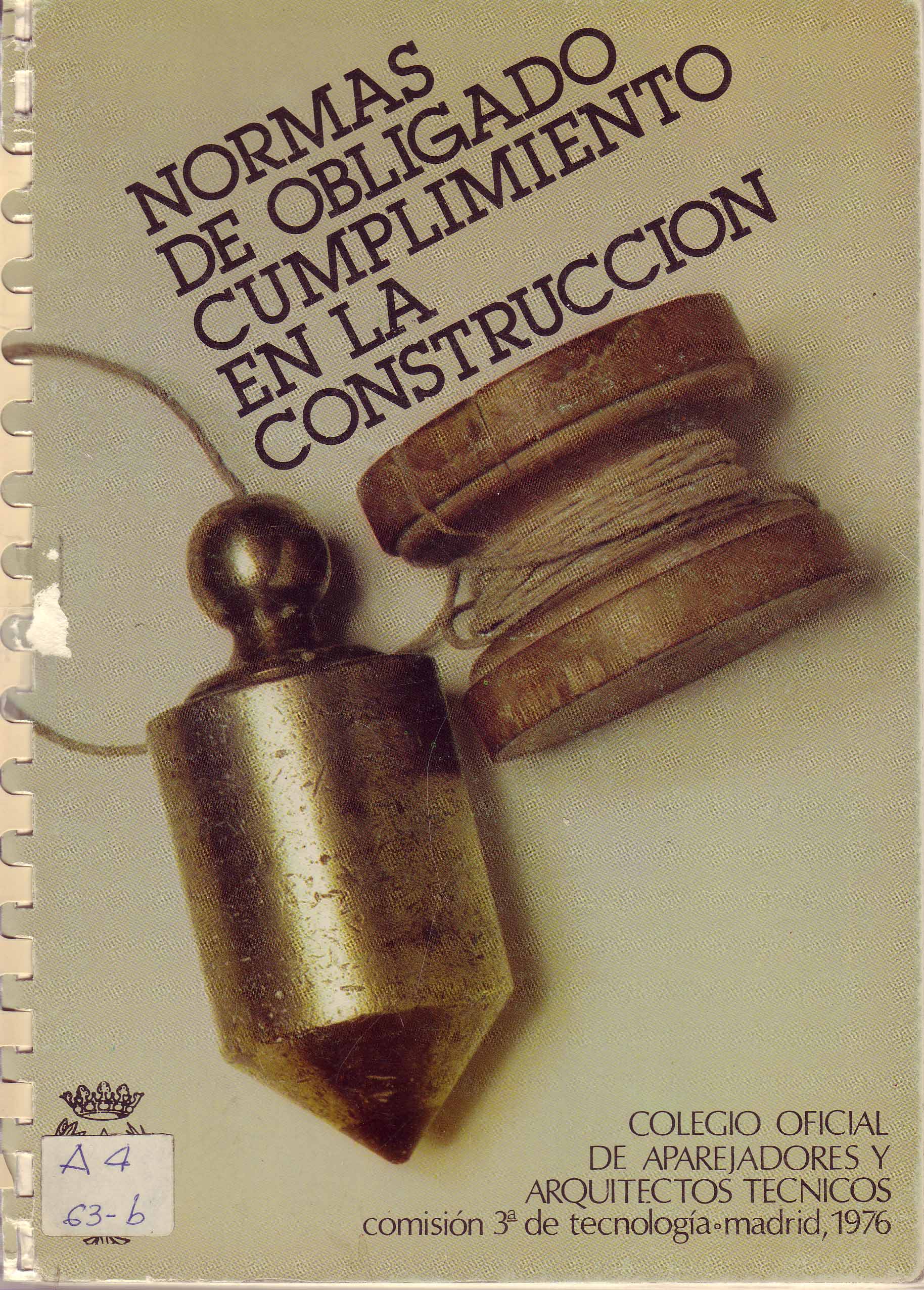 NORMAS DE OBLIGADO CUMPLIMIENTO EN LA CONSTRUCCION