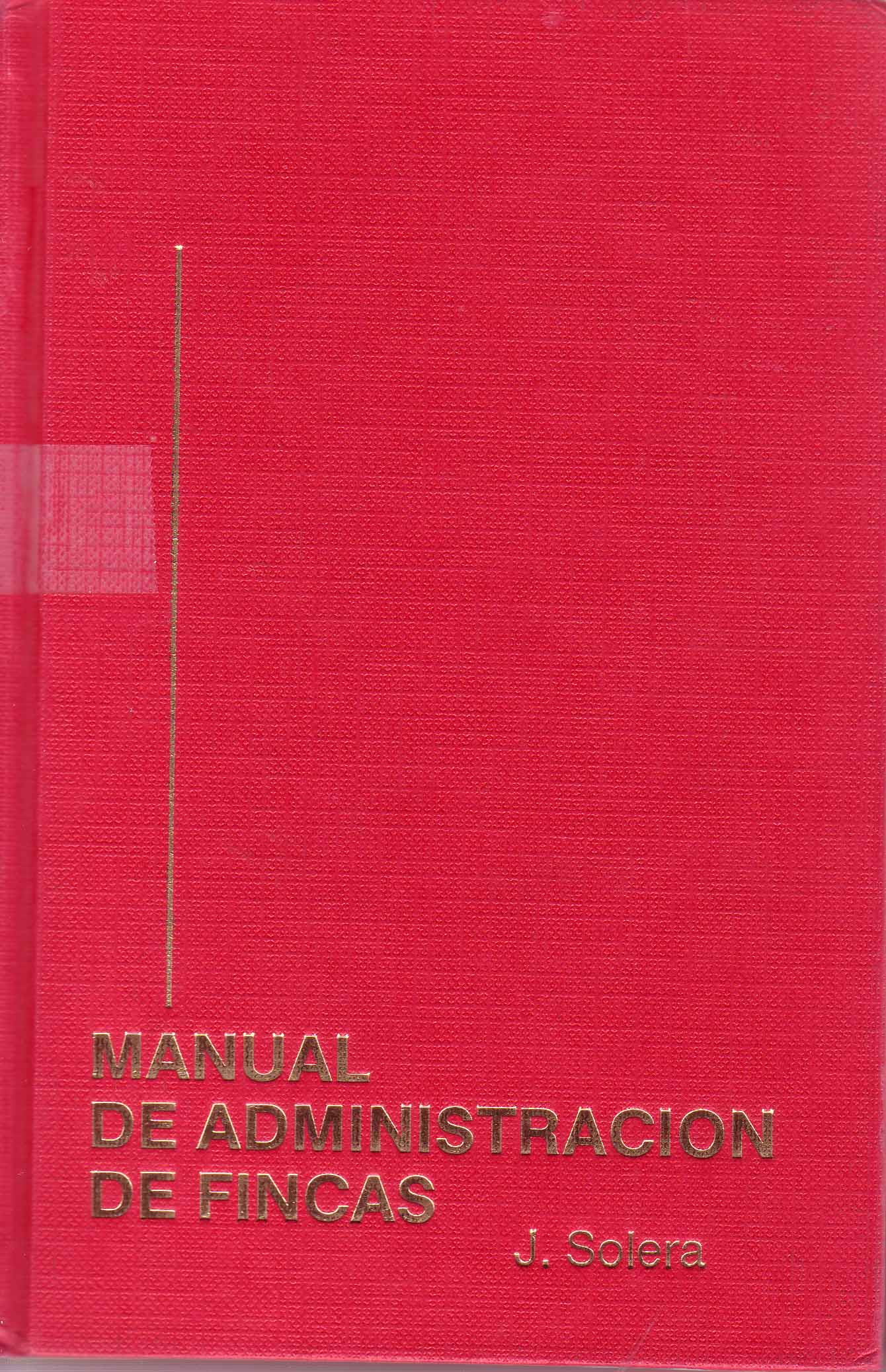 MANUAL DE ADMINISTRACION DE FINCAS