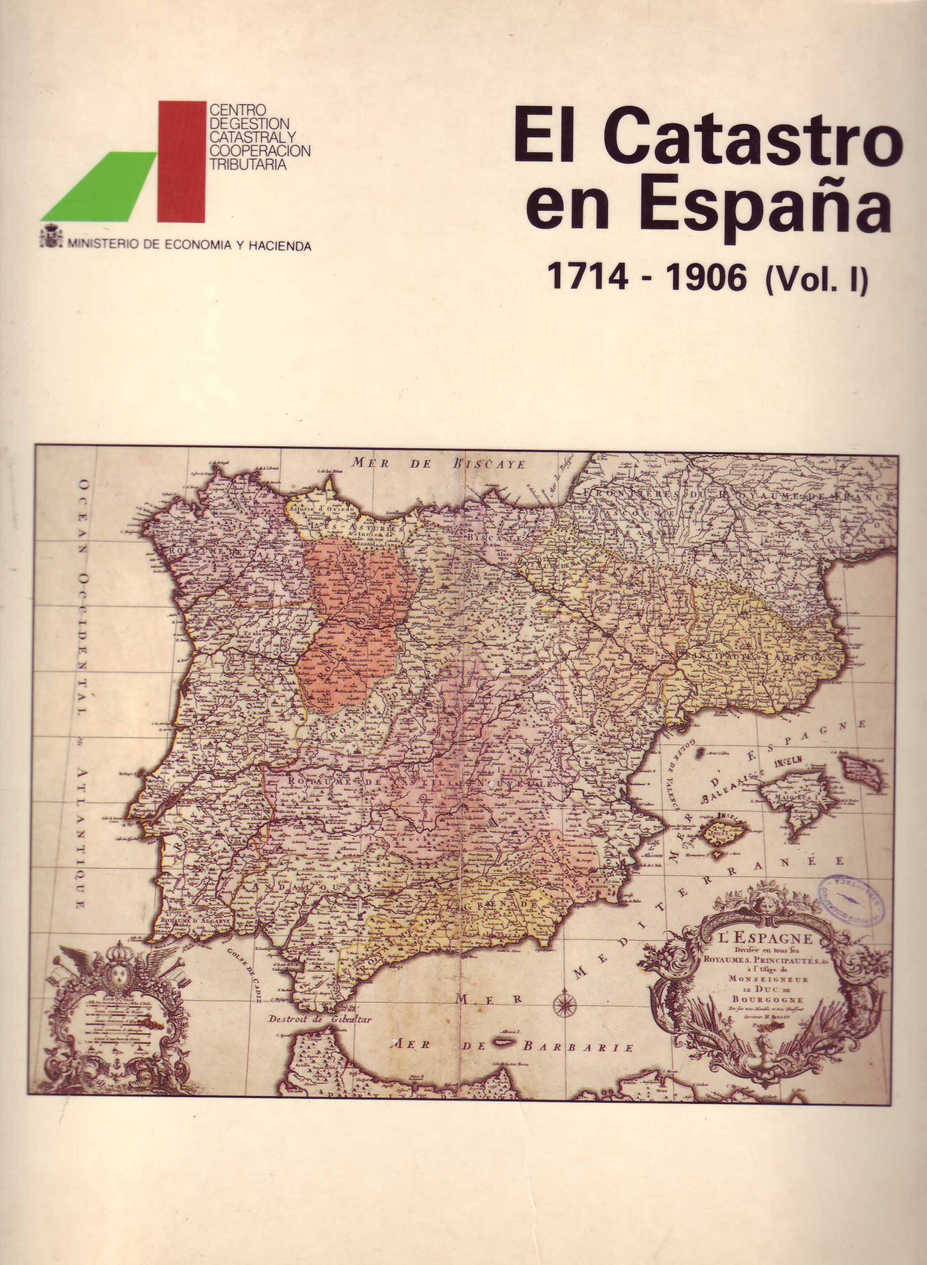 EL CATASTRO EN ESPAÑA 1714-1906