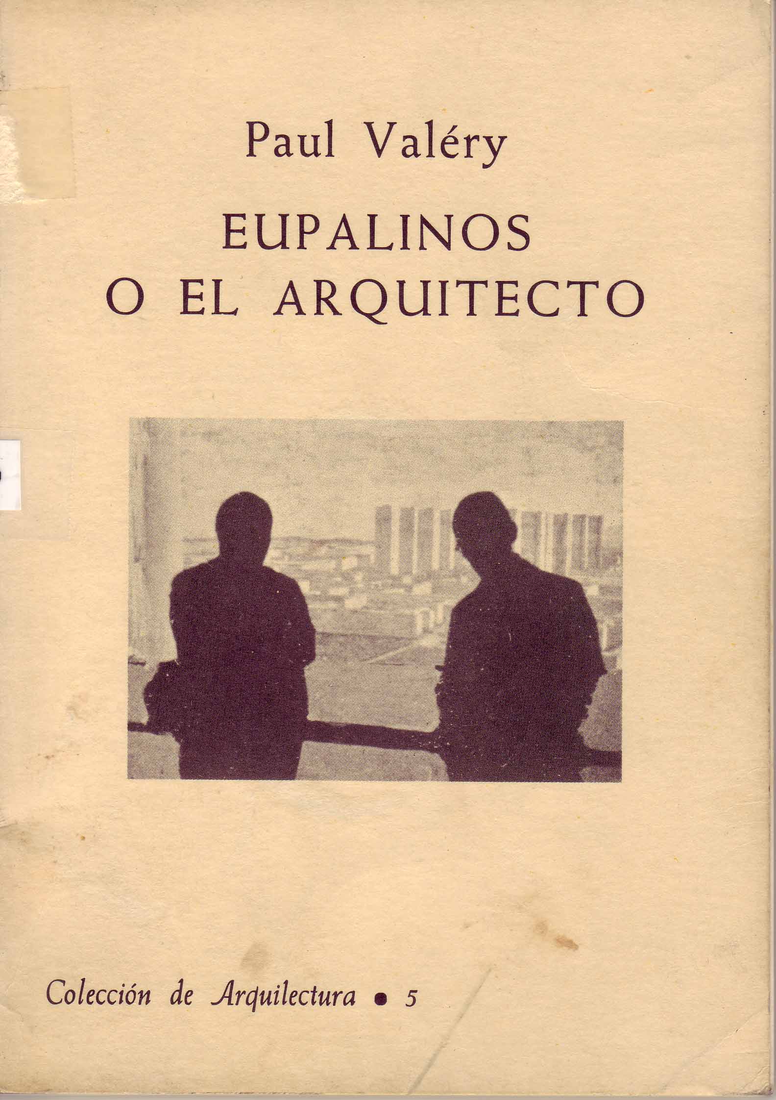 EUPALINOS O EL ARQUITECTO