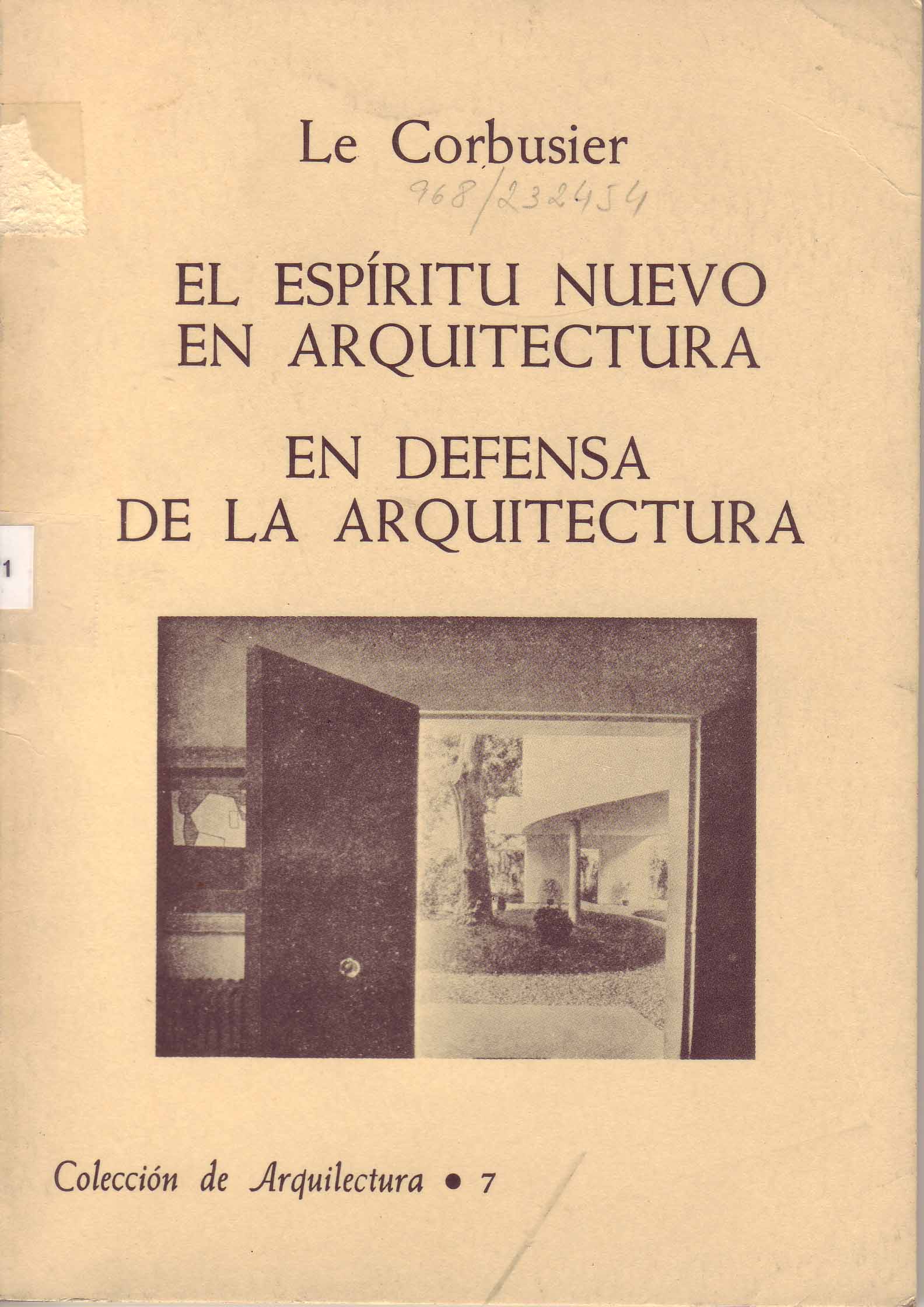 EL ESPÍRITU NUEVO EN ARQUITECTURA EN DEFENSA DE LA ARQUITECTURA