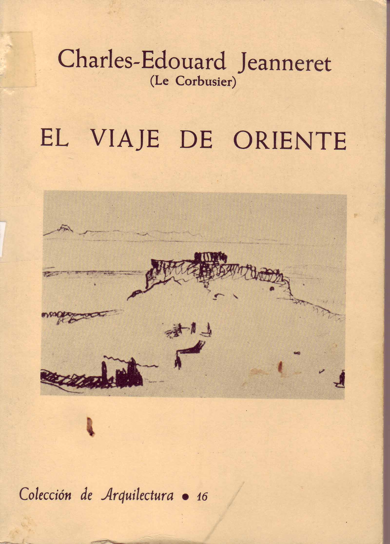 EL VIAJE DE ORIENTE