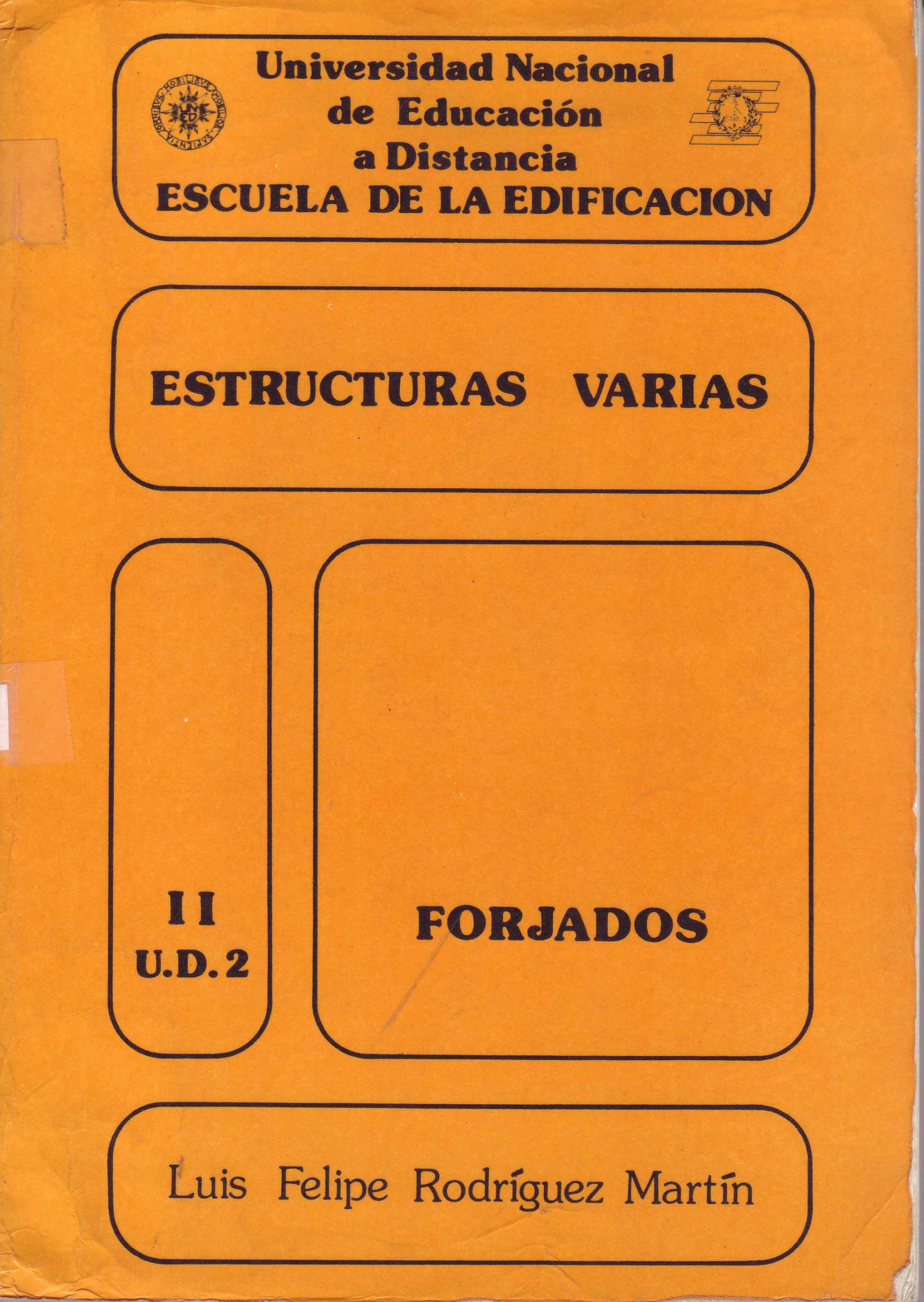 ESTRUCTURAS VARIAS. FORJADOS