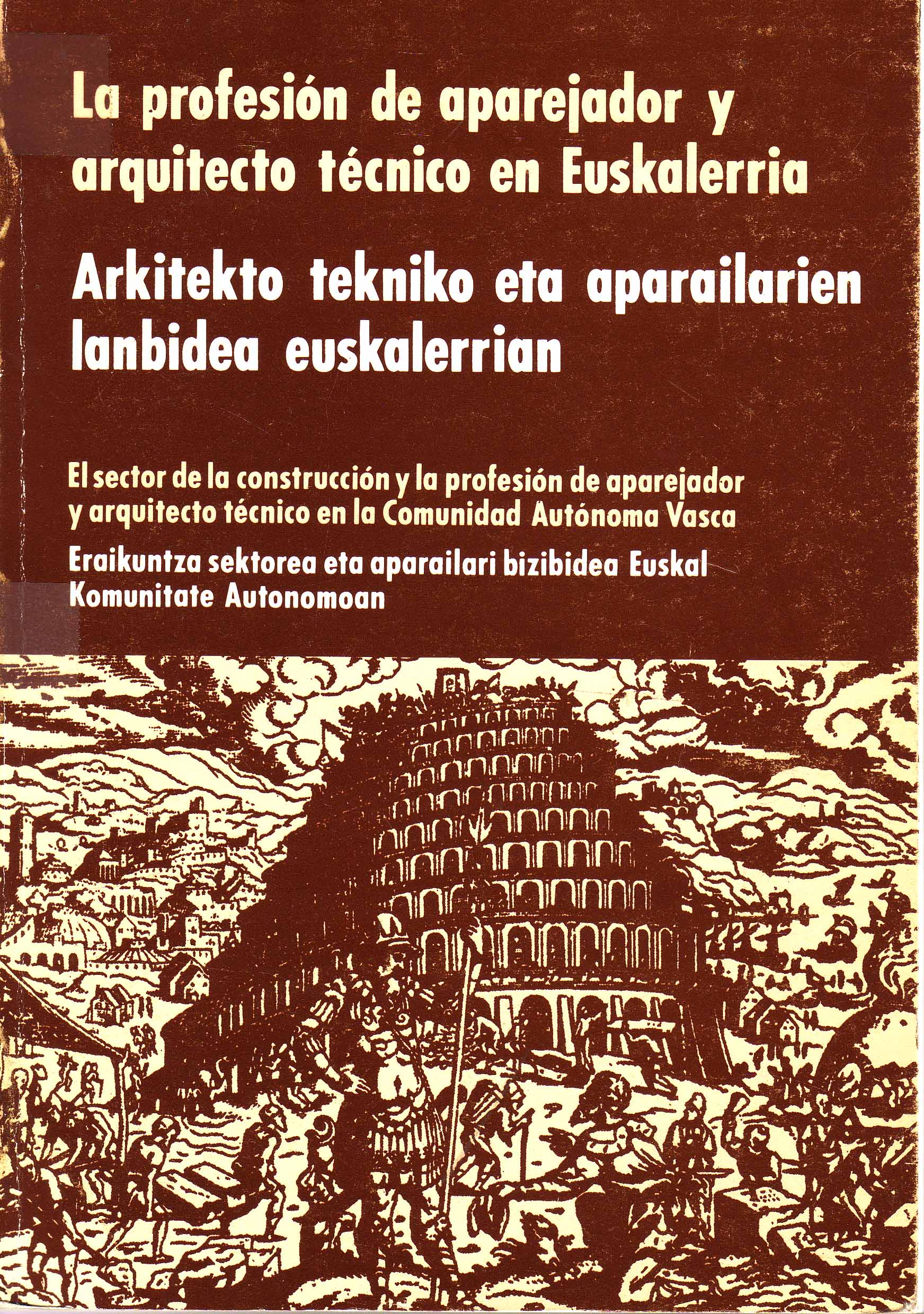 LA PROFESION DE APAREJADOR Y ARQUITECTO TECNICO EN EUSKALERRIA