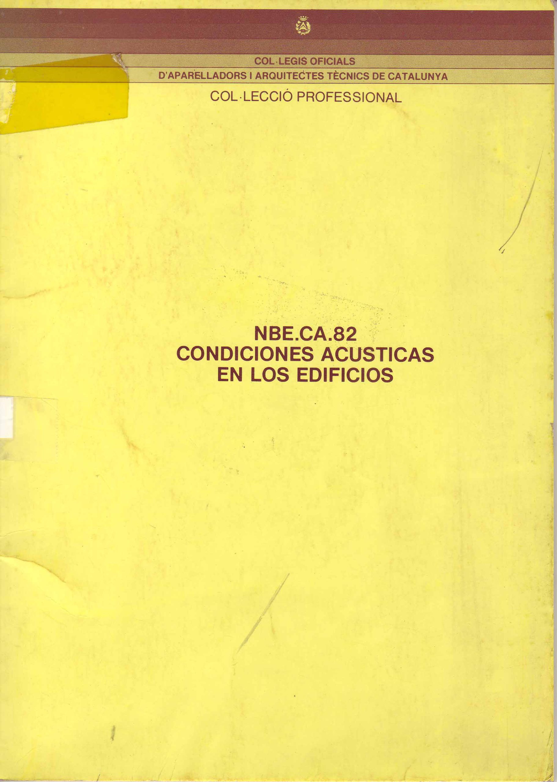 NBE.CA.82 CONDICIONES ACUSTICAS EN LOS EDIFICIOS