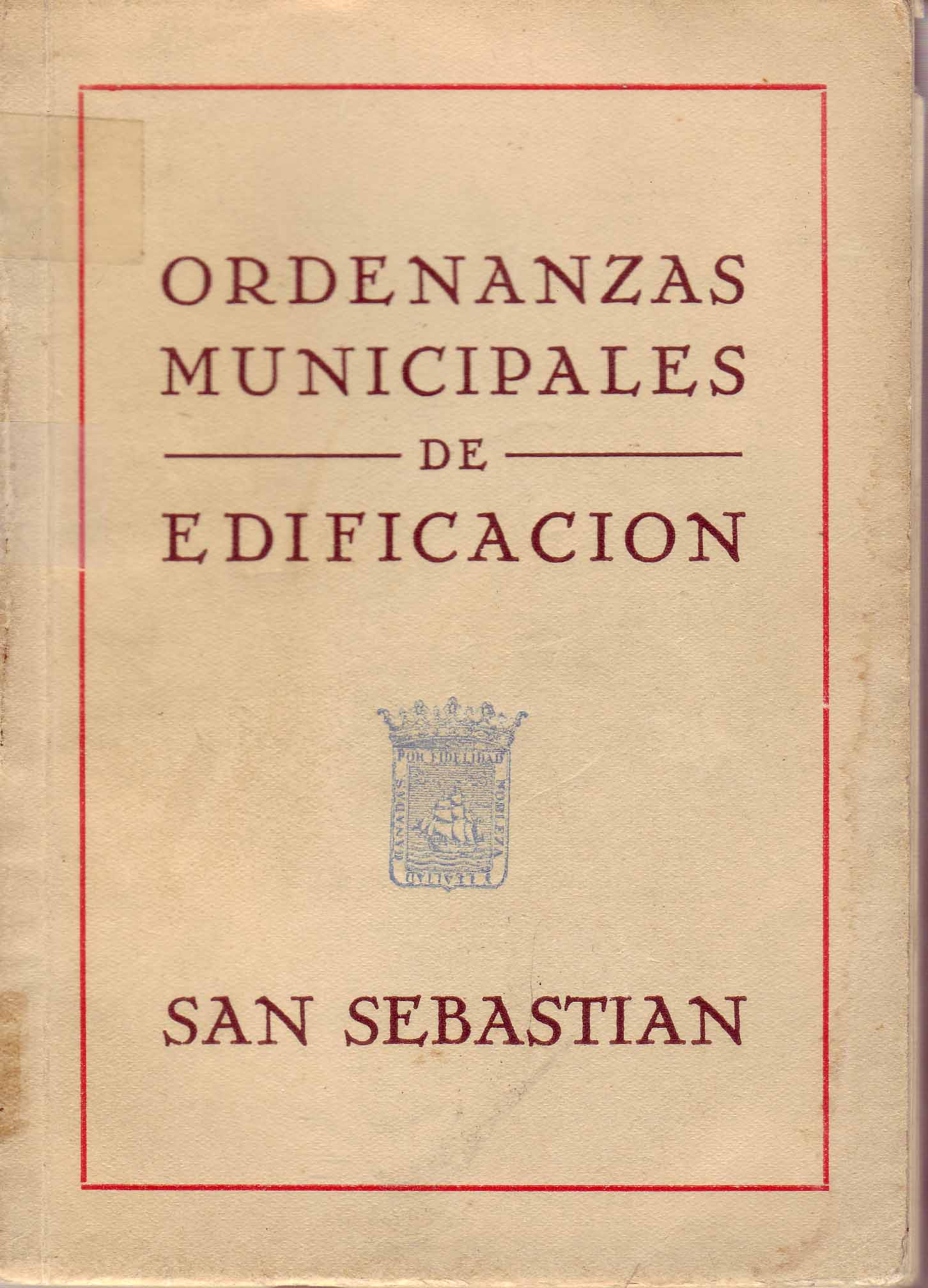 ORDENANZAS MUNICIPALES DE EDIFICACION