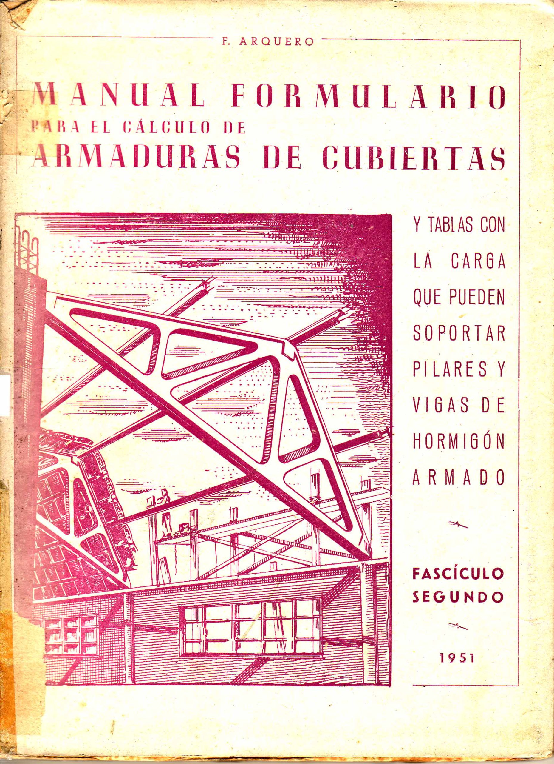 MANUAL FORMULARIO PARA EL CALCULO DE ARMADURAS DE CUBIERTAS