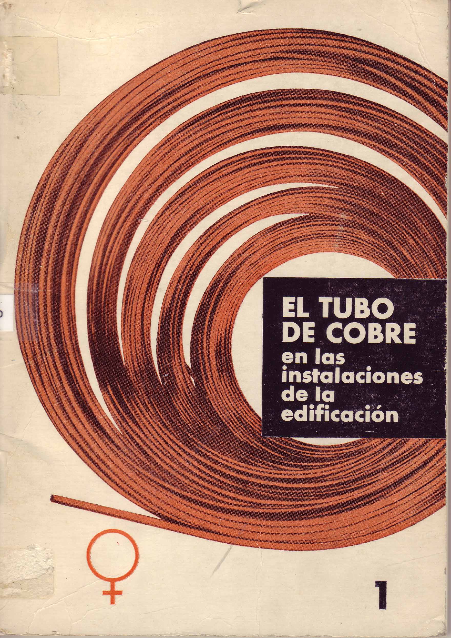 EL TUBO DE COBRE EN LAS INSTALACIONES DE LA EDIFICACION