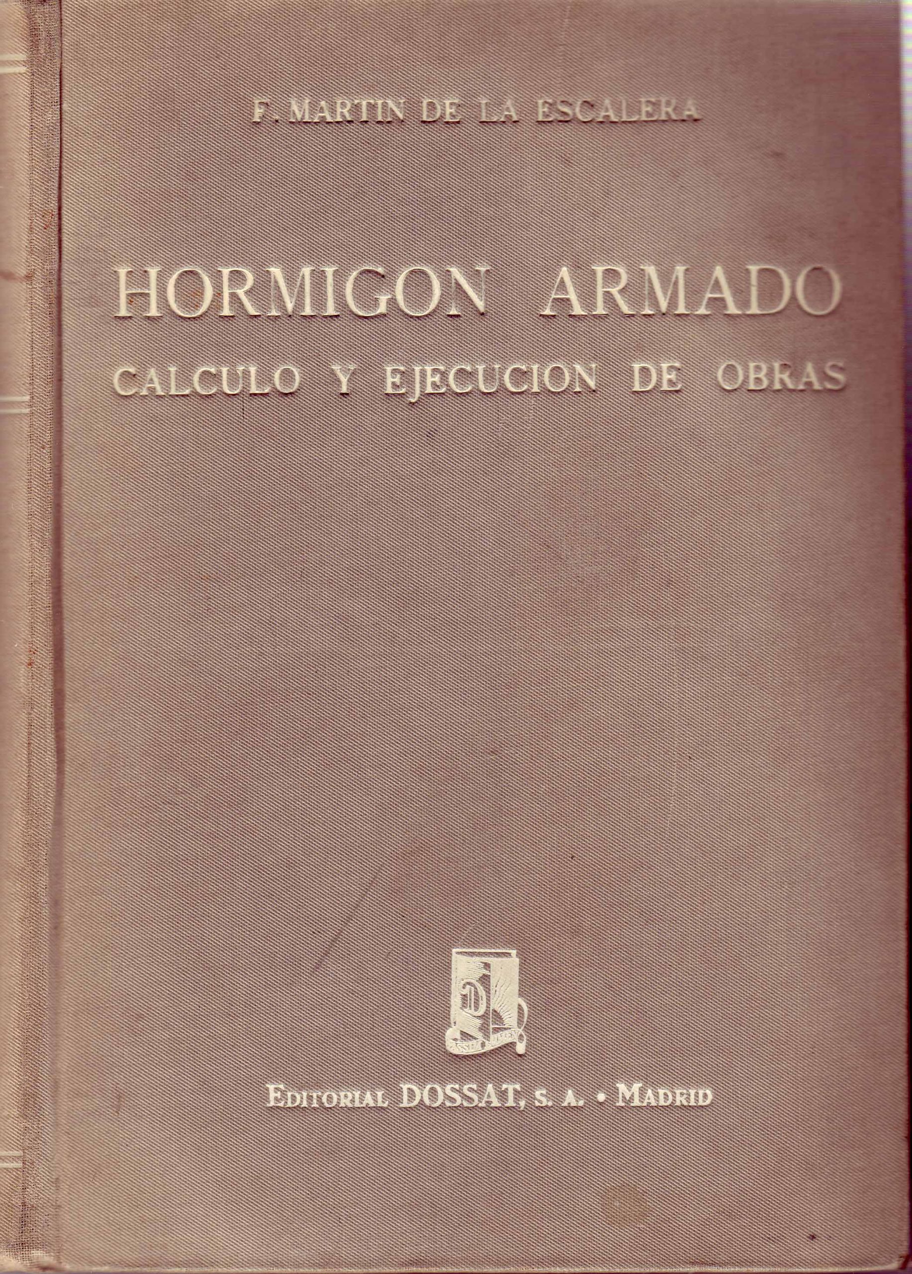 HORMIGON ARMADO CALCULO Y EJECUCION DE OBRAS