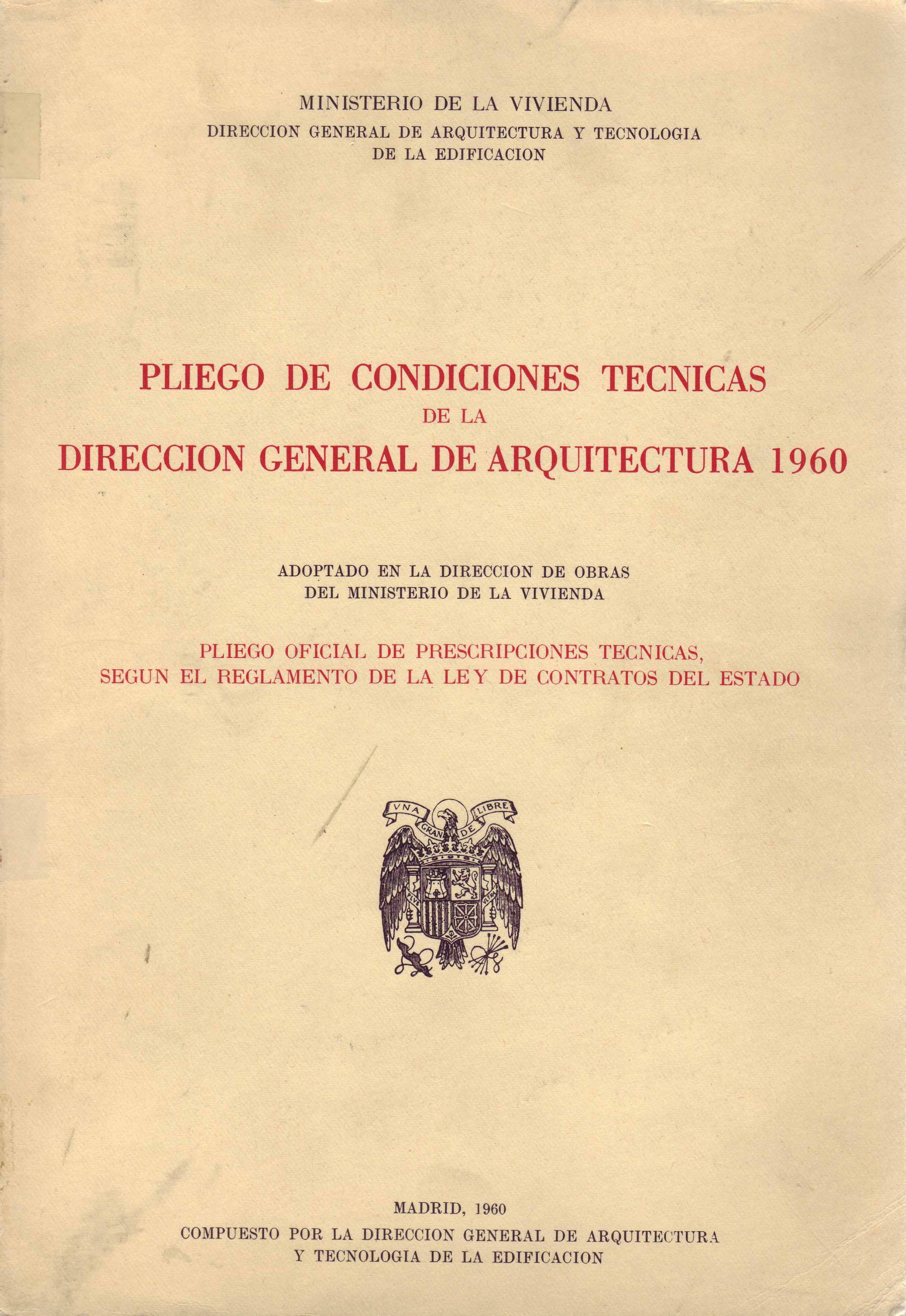 PLIEGO DE CONDICIONES TECNICAS DE LA DIRECCION GENERAL DE ARQUITECTURA 1960