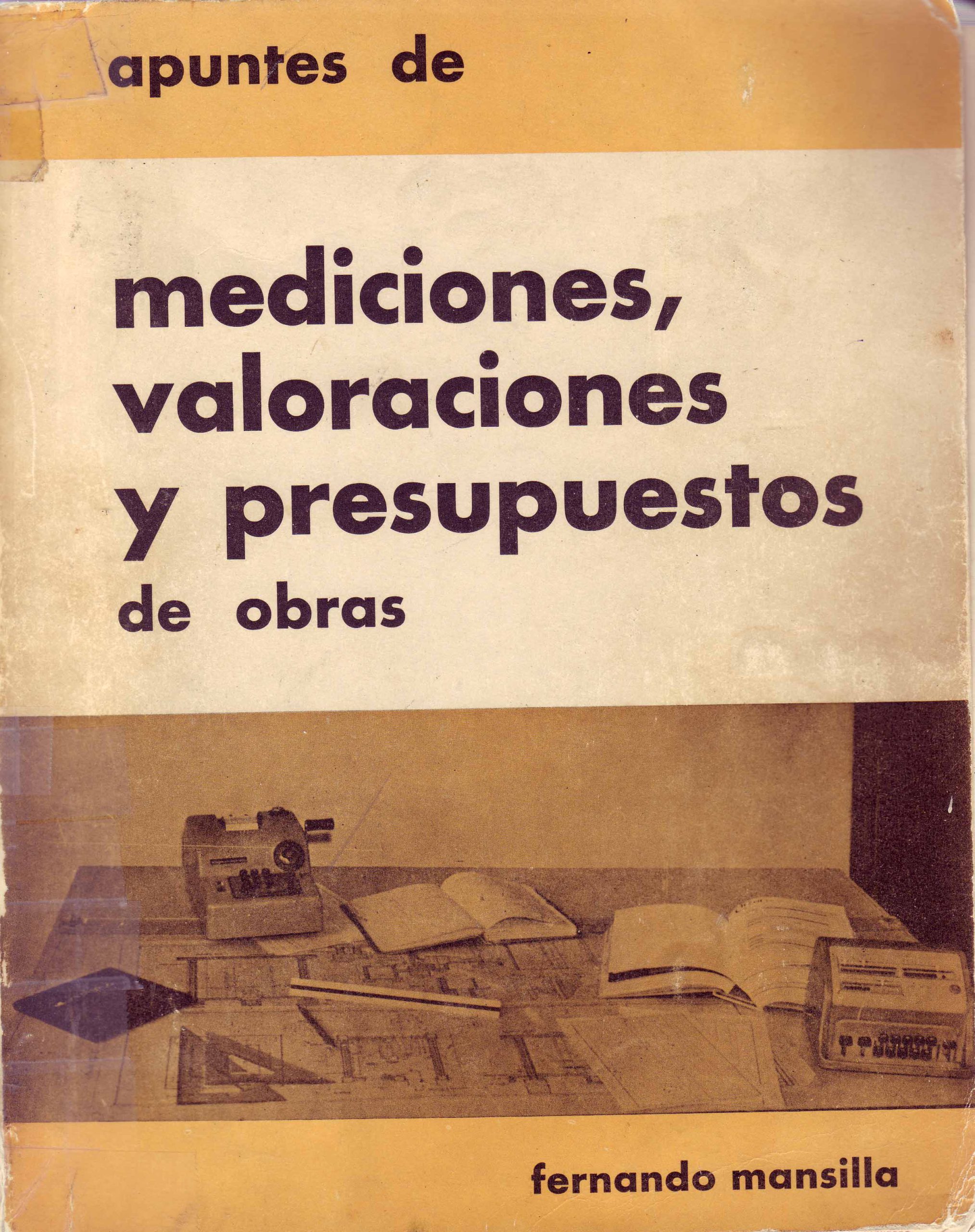 MEDICIONES, VALORACIONES Y PRESUPUESTOS