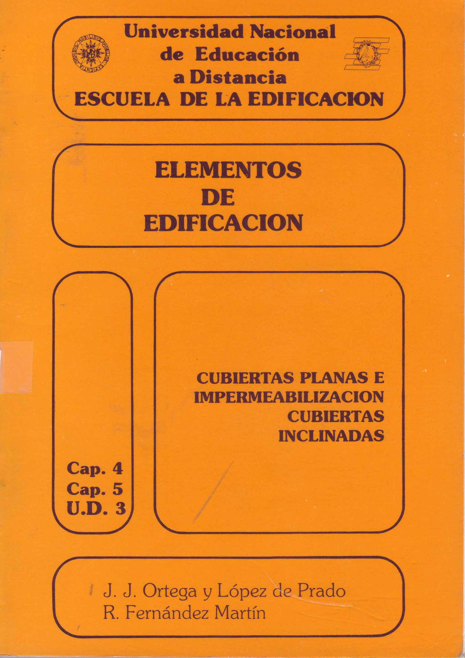 ELEMENTOS DE EDIFICACION. CUBIERTAS PLANAS E IMPERMEABILIZACION CUBIERTAS INCLINADAS