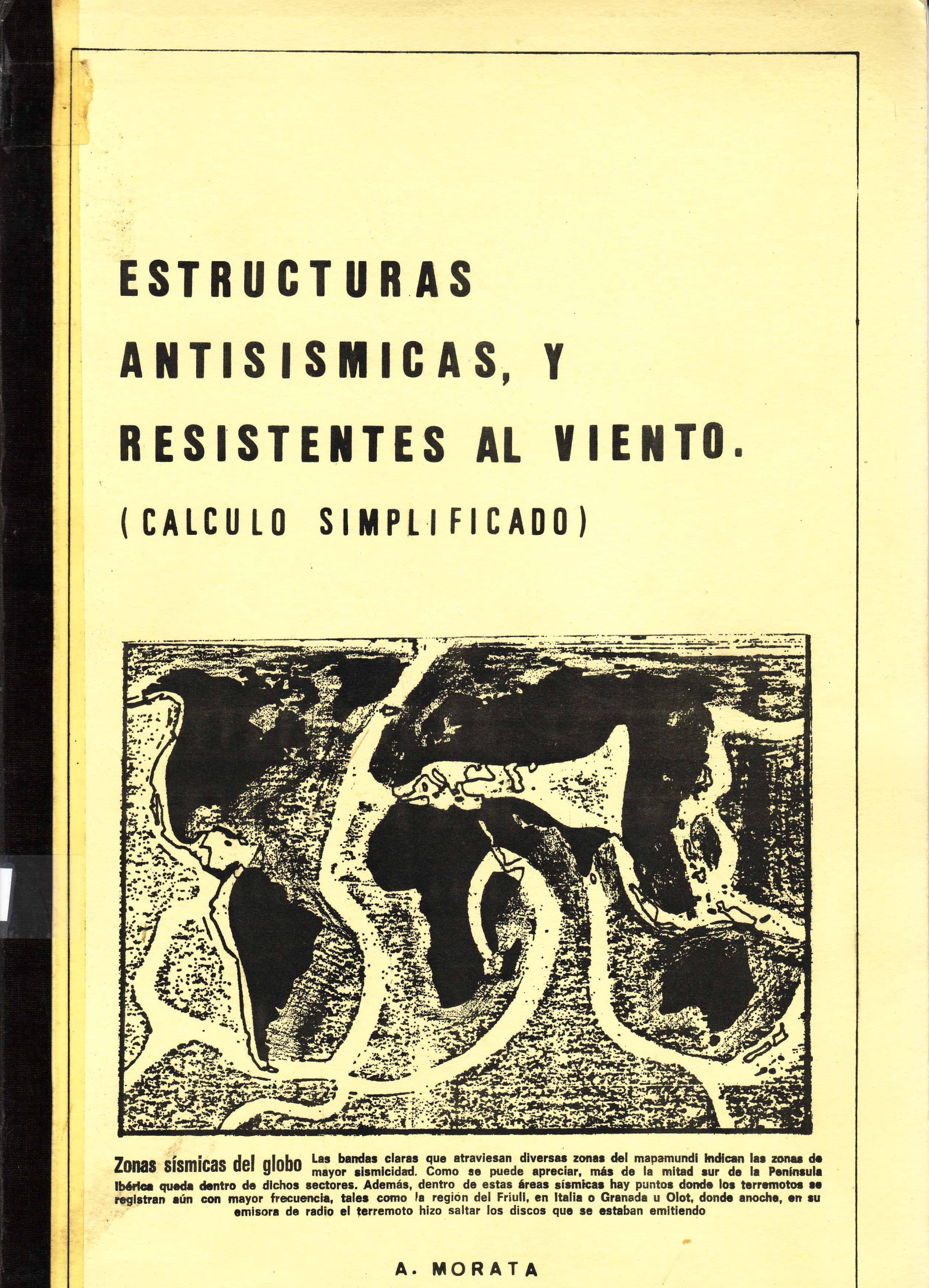 ESTRUCTURAS ANTISIMICAS, Y RESISTENTES AL VIENTO (CALCULO)