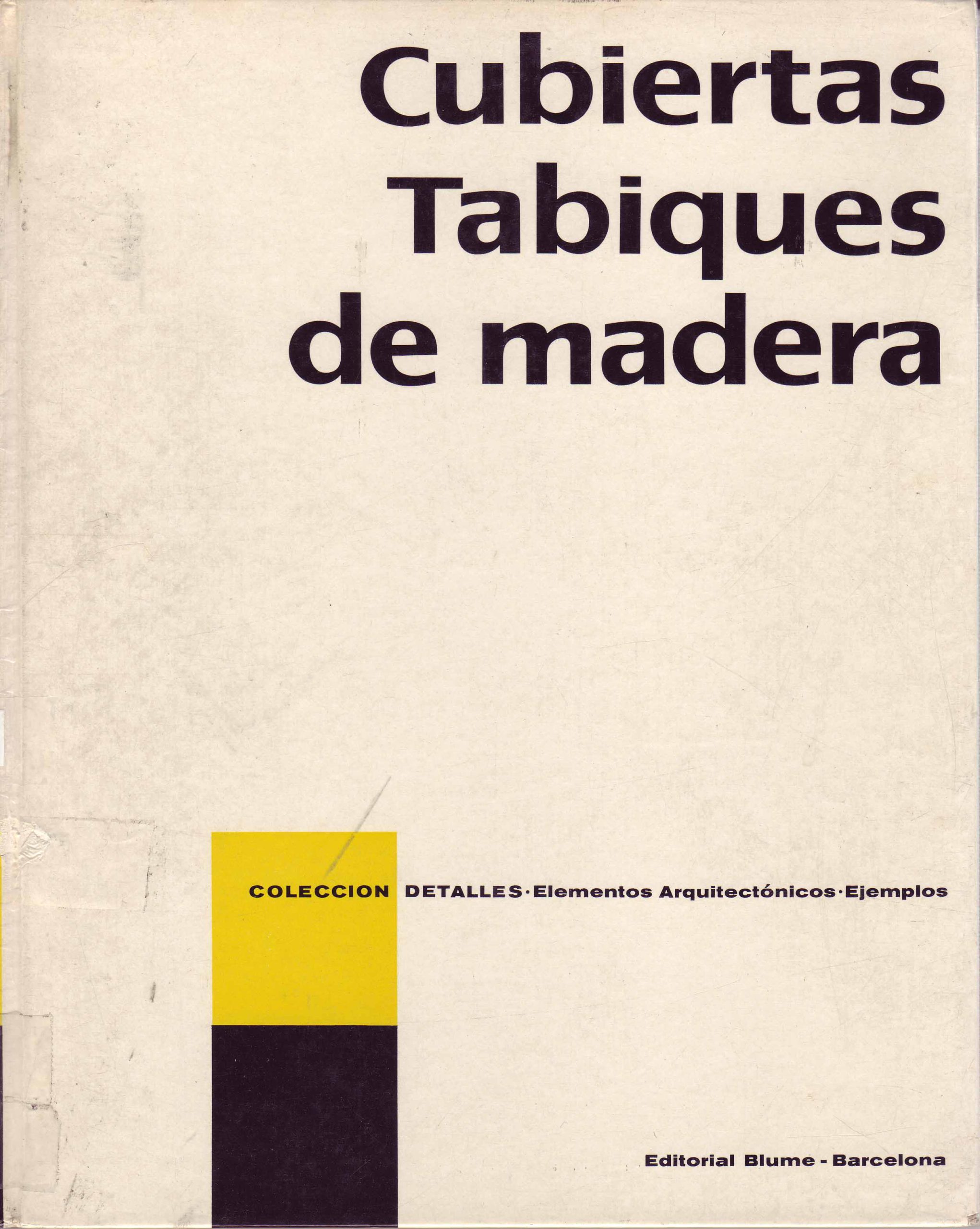 CUBIERTAS.TABIQUES DE MADERA