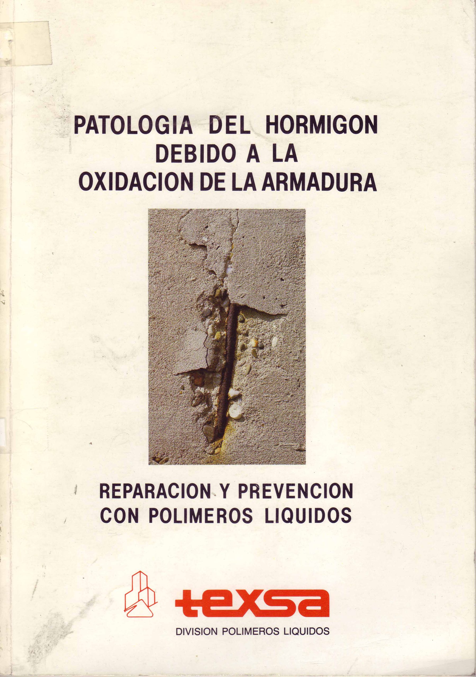 PATOLOGIA DEL HORMIGON DEBIDO A LA OXIDACION DE LA ARMADURA