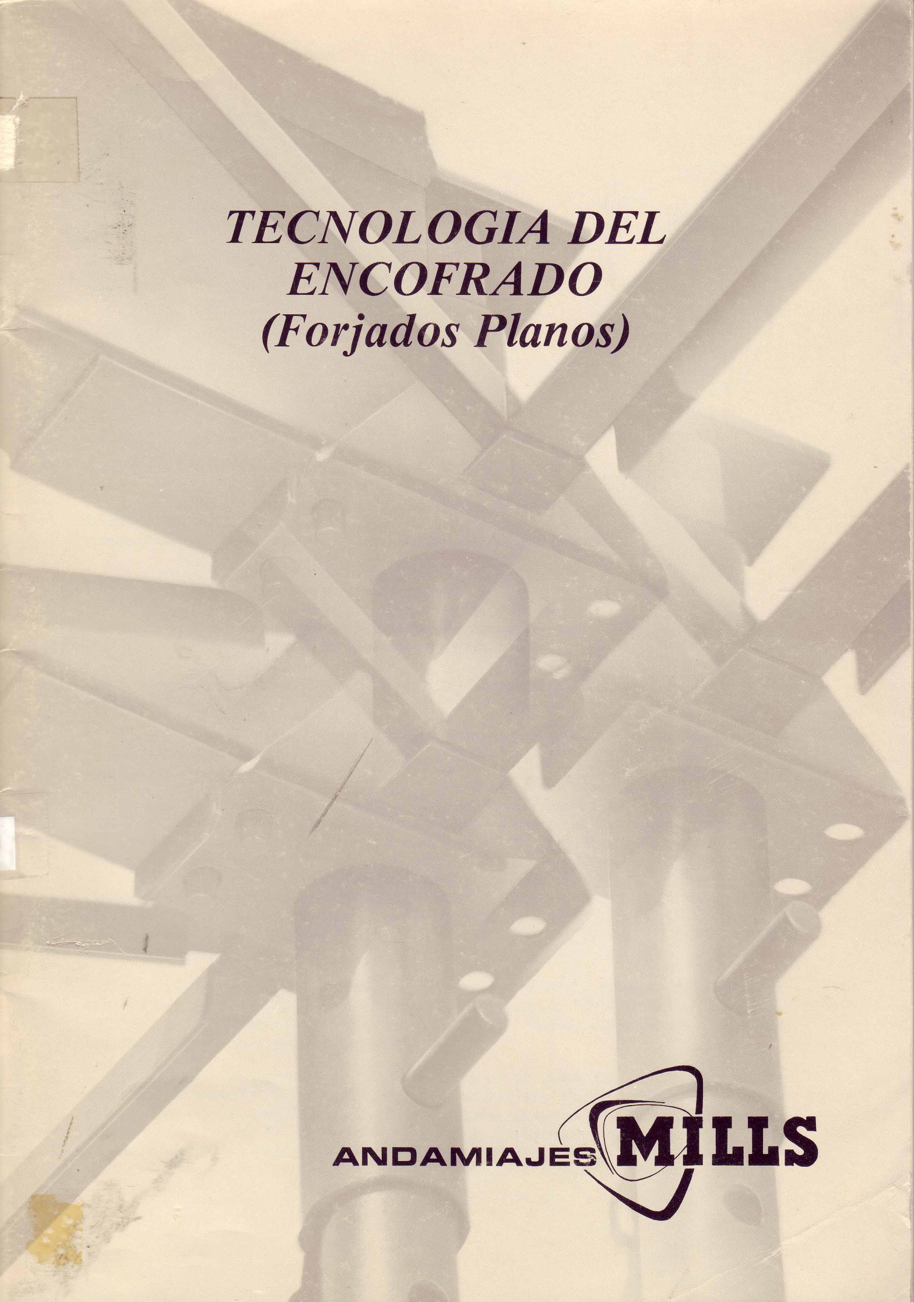 TECNOLOGIA DEL ENCOFRADO