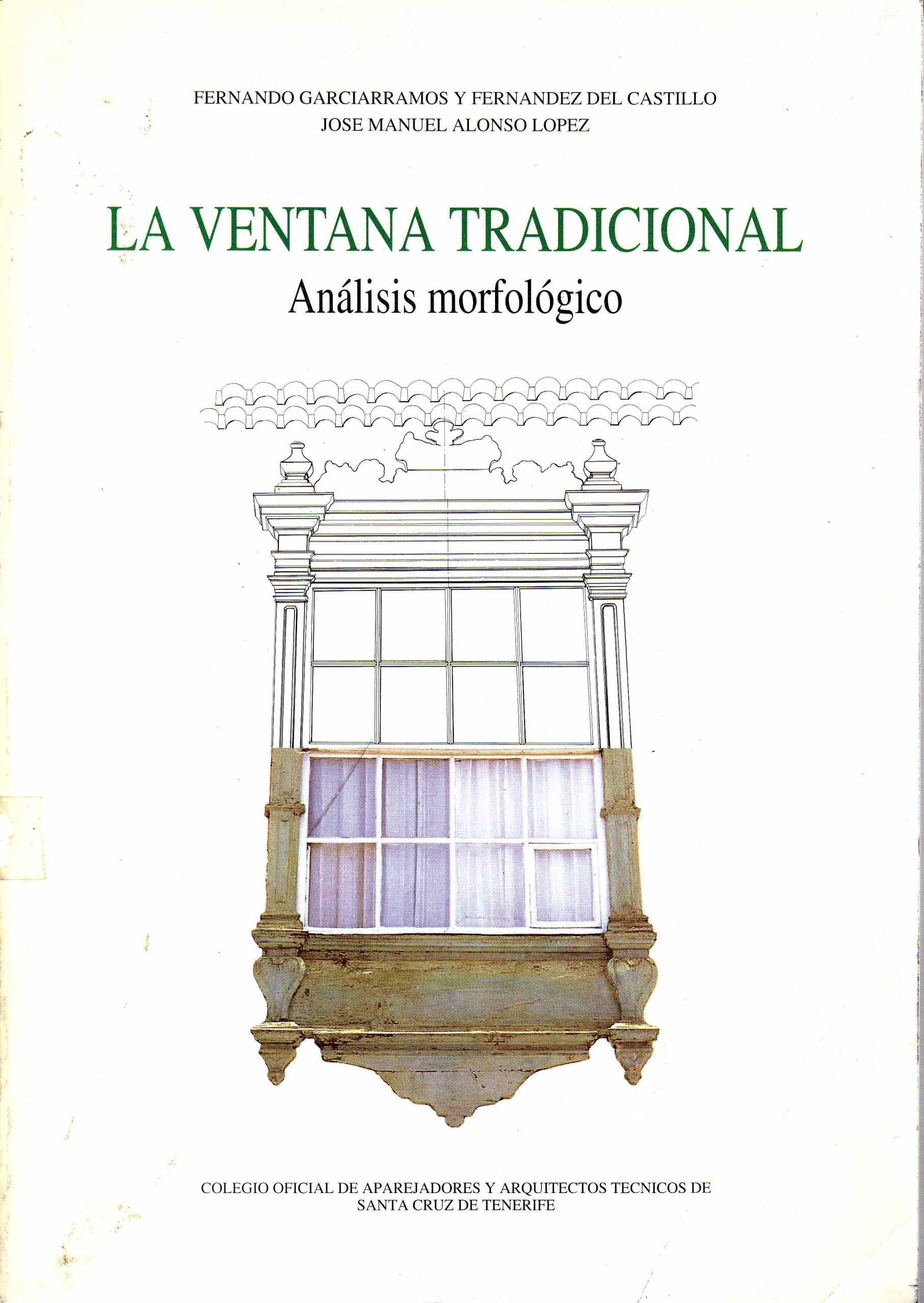 LA VENTANA TRADICIONAL