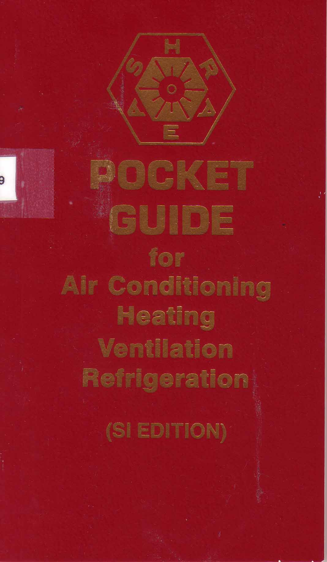 POCKET GUIDE FOR AIR CONDITIONING, HEATING, VENTILATION, REFRIGERATION