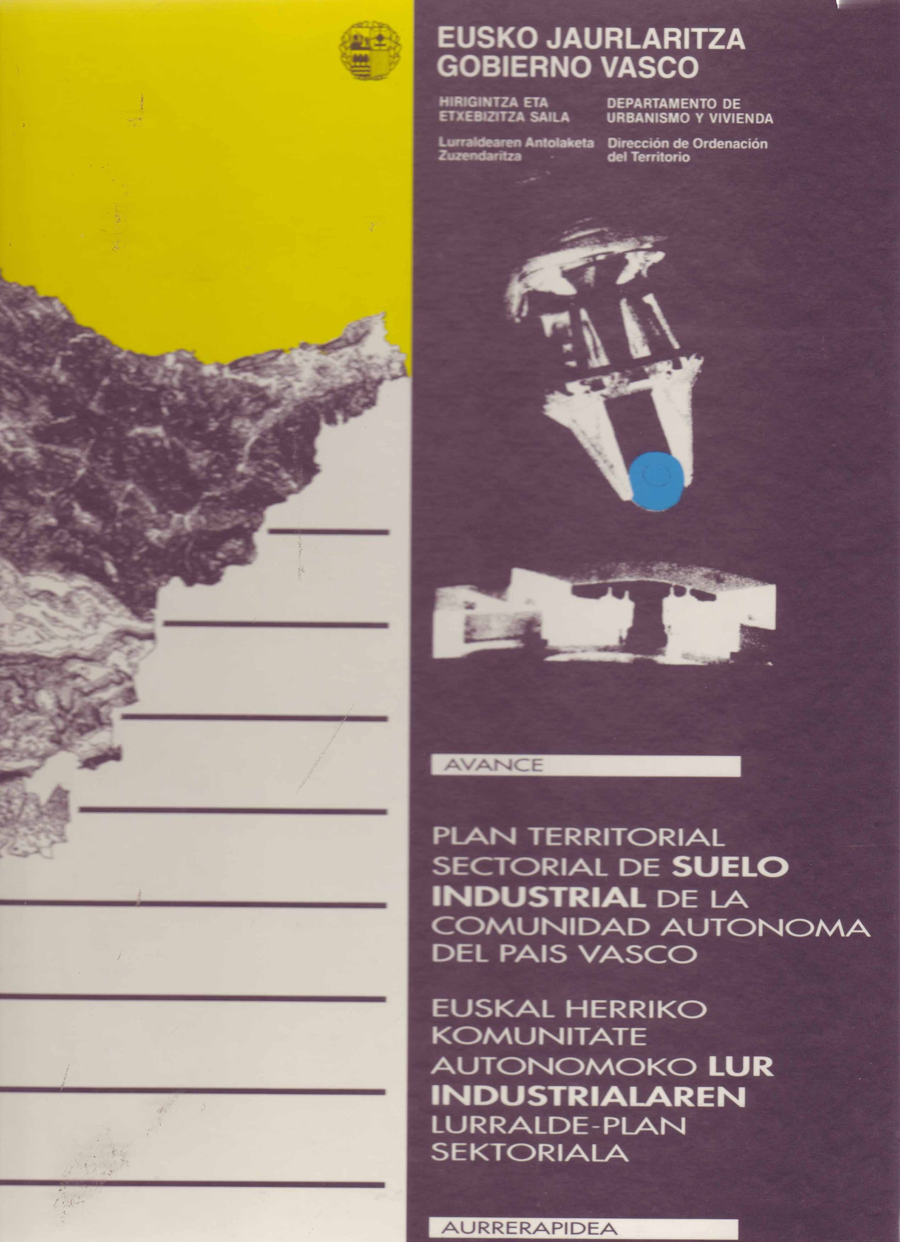 PLAN TERRITORIAL SECTORIAL DE SUELO INDUSTRIAL DE LA COMUNIDAD AUTONOMA DEL PAIS VASCO