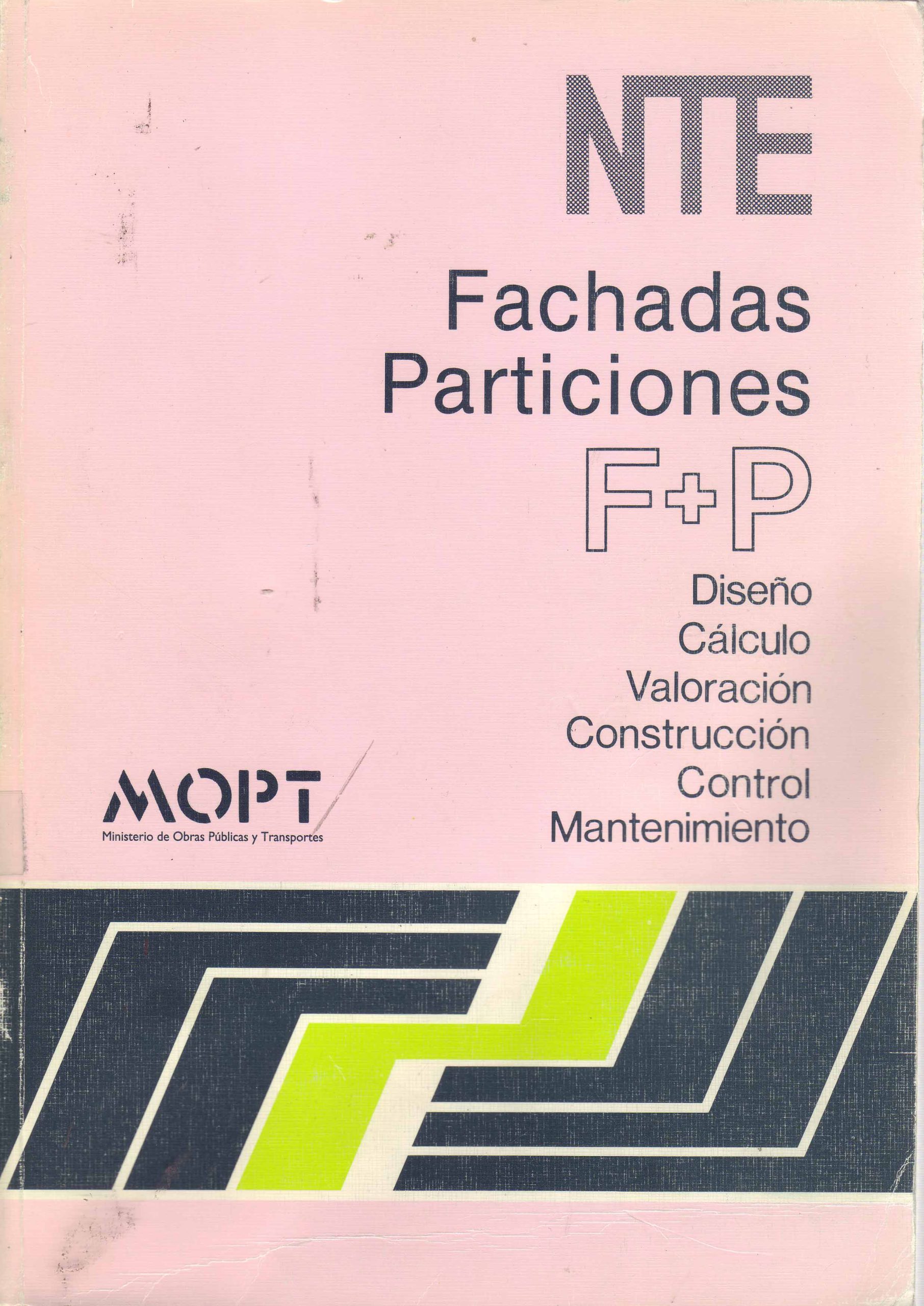 NTE. FACHADAS. PARTICIONES