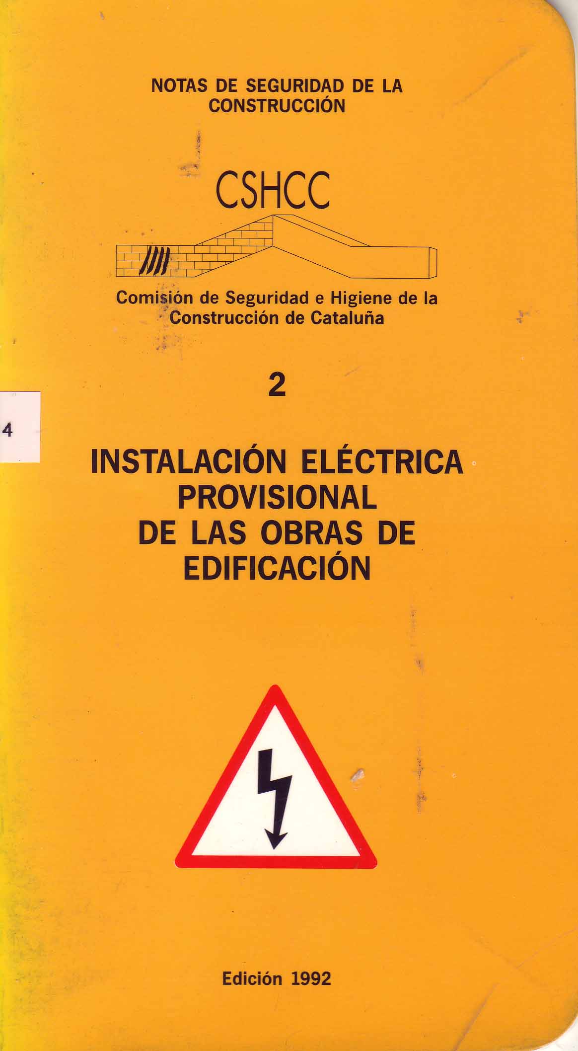 INSTALACION ELECTRICA PROVISIONAL DE LAS OBRAS DE EDIFICACION