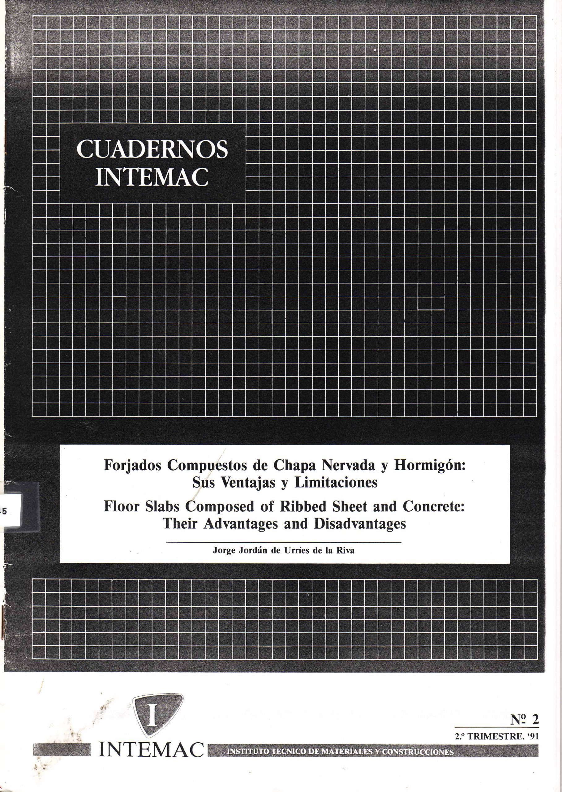 FORJADOS COMPUESTOS DE CHAPA NERVADA Y HORMIGON: SUS VENTAJAS Y LIMITACIONES