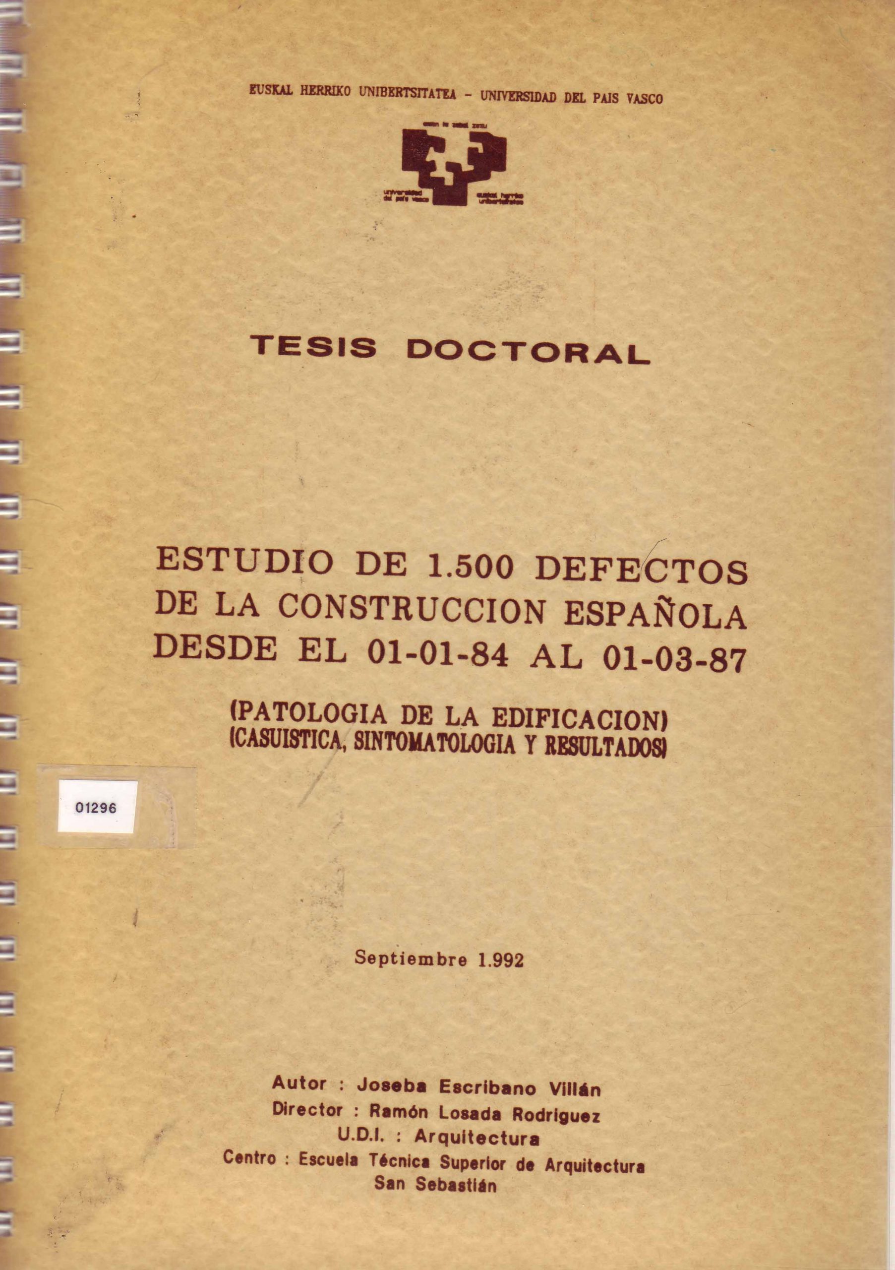 ESTUDIO DE 1.500 DEFECTOS DE LA CONSTRUCCION ESPAÑOLA DESDE EL 01-01-84 AL 01-03-87