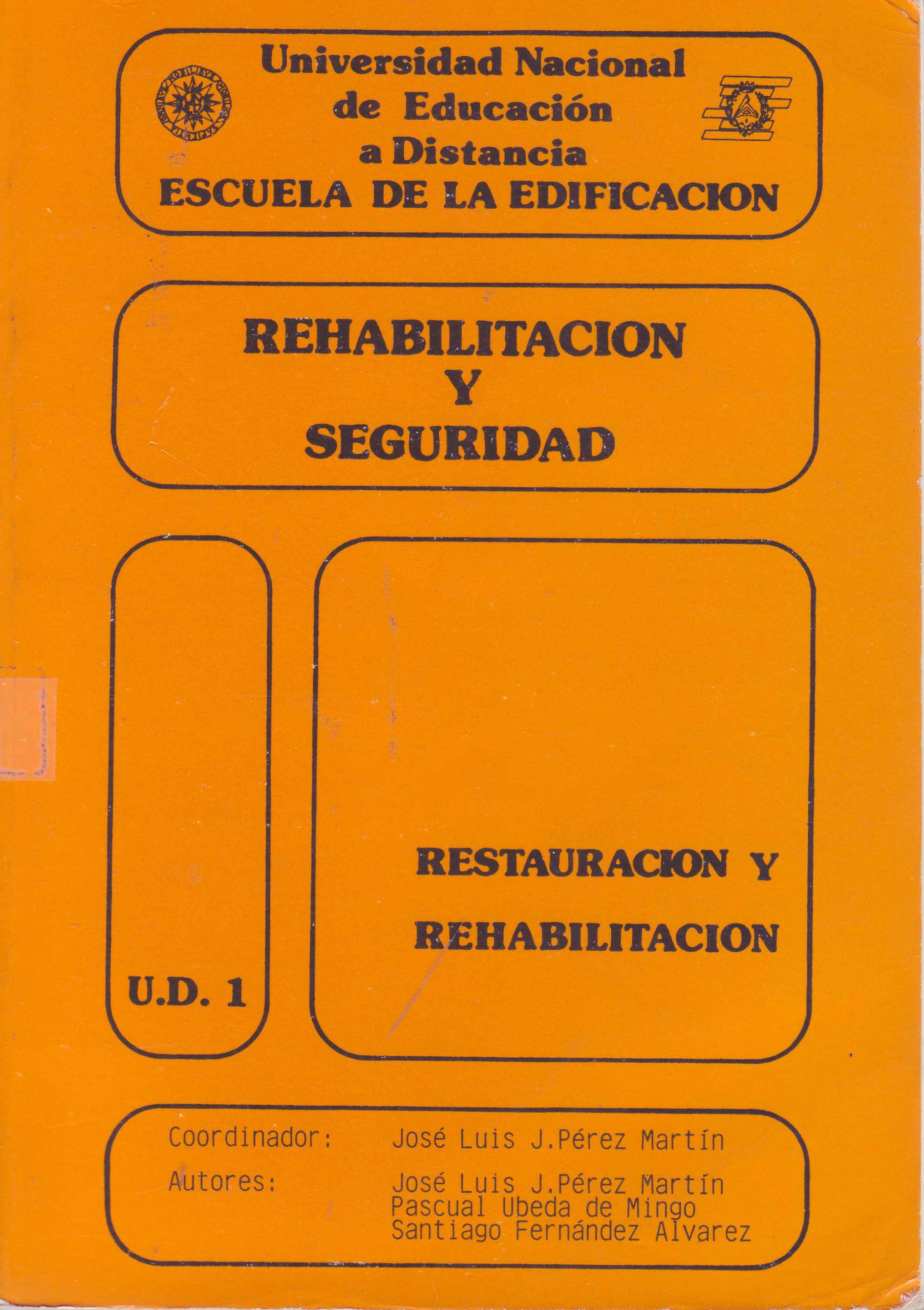 RESTAURACION Y REHABILITACION