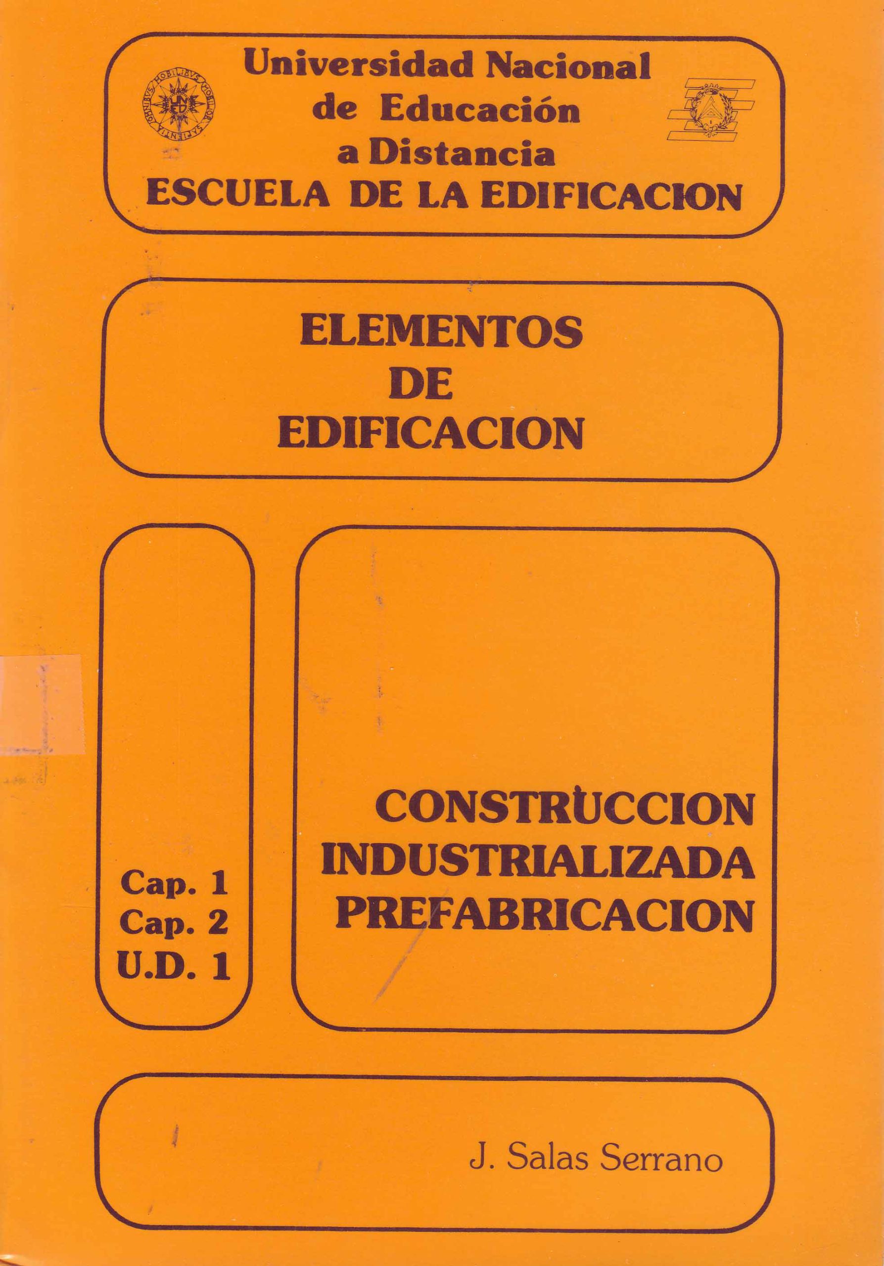 CONSTRUCCION INDUSTRIALIZADA. PREFABRICACION