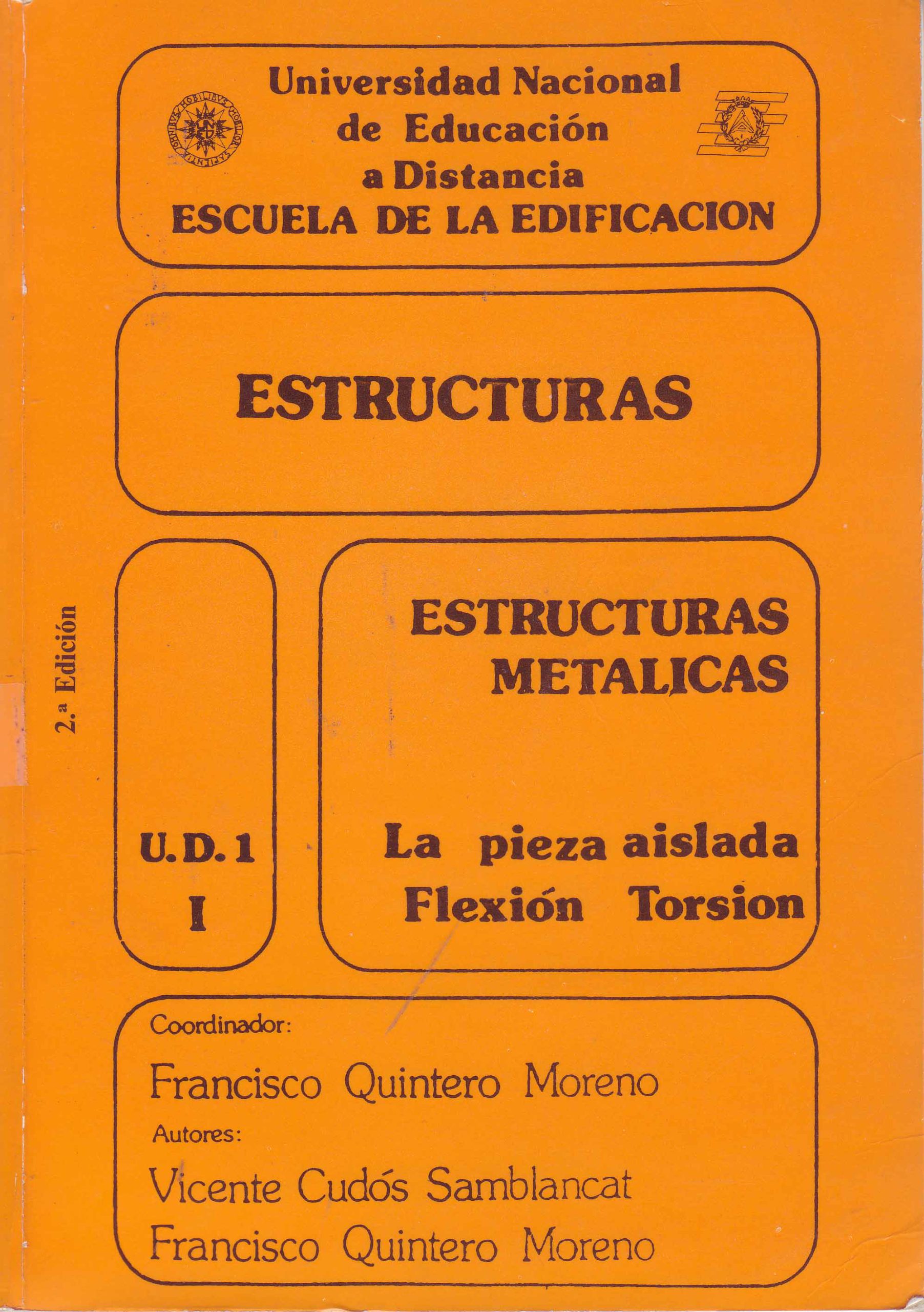 ESTRUCTURAS METALICAS. LA PIEZA AISLADA FLEXION TORSION
