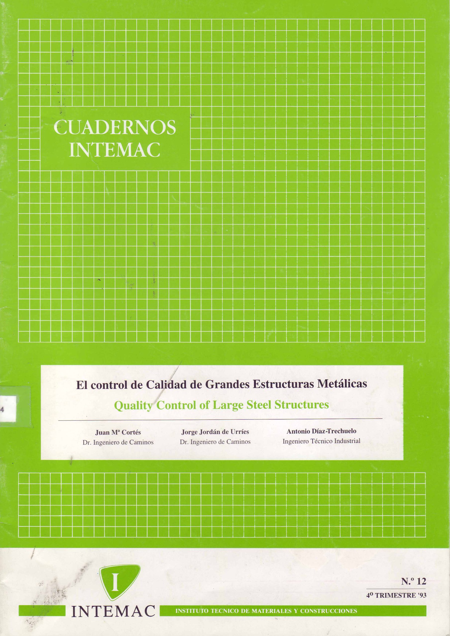 EL CONTROL DE CALIDAD DE GRANDES ESTRUCTURAS METALICAS