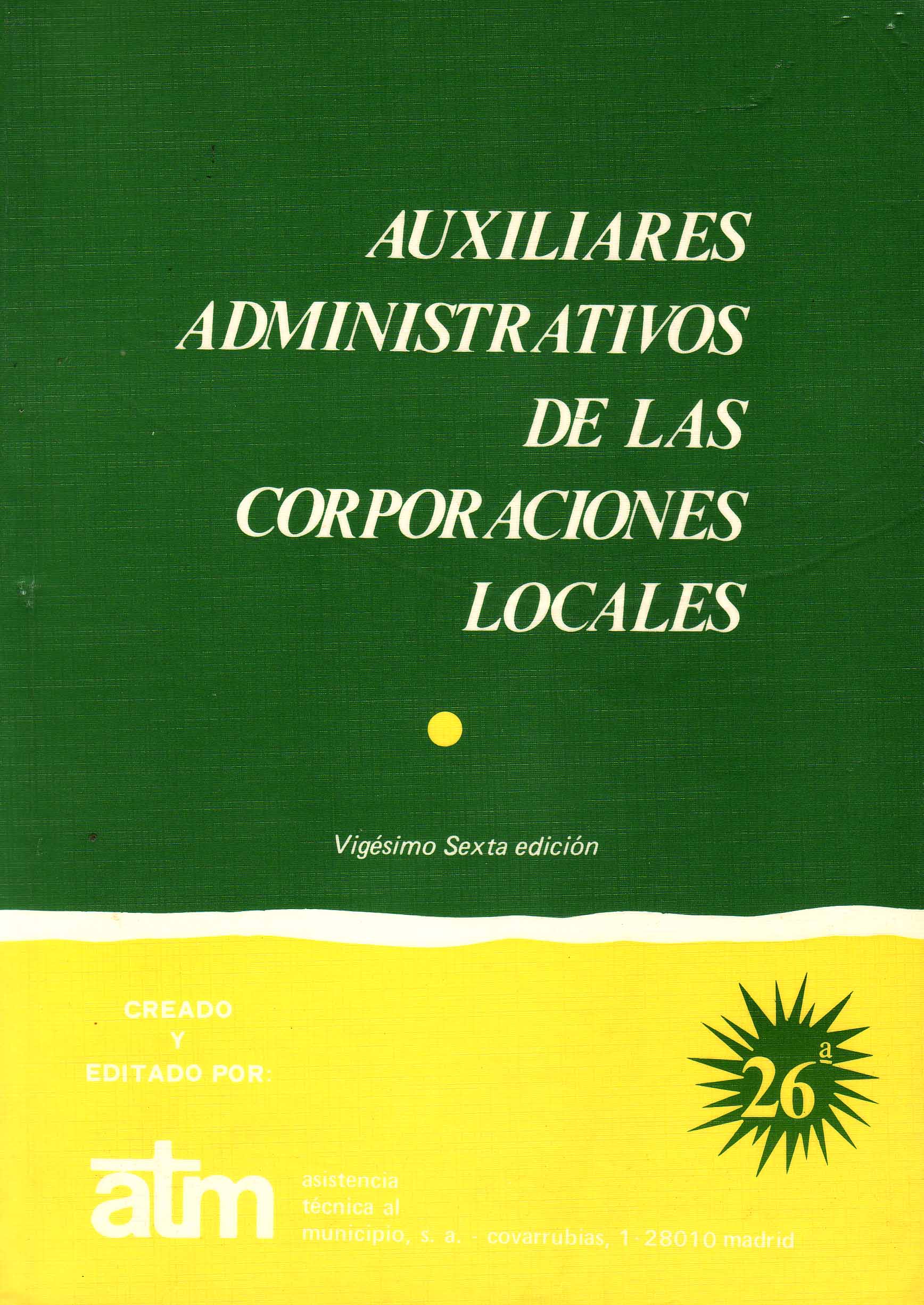 AUXILIARES ADMINISTRATIVOS DE LAS CORPORACIONES LOCALES