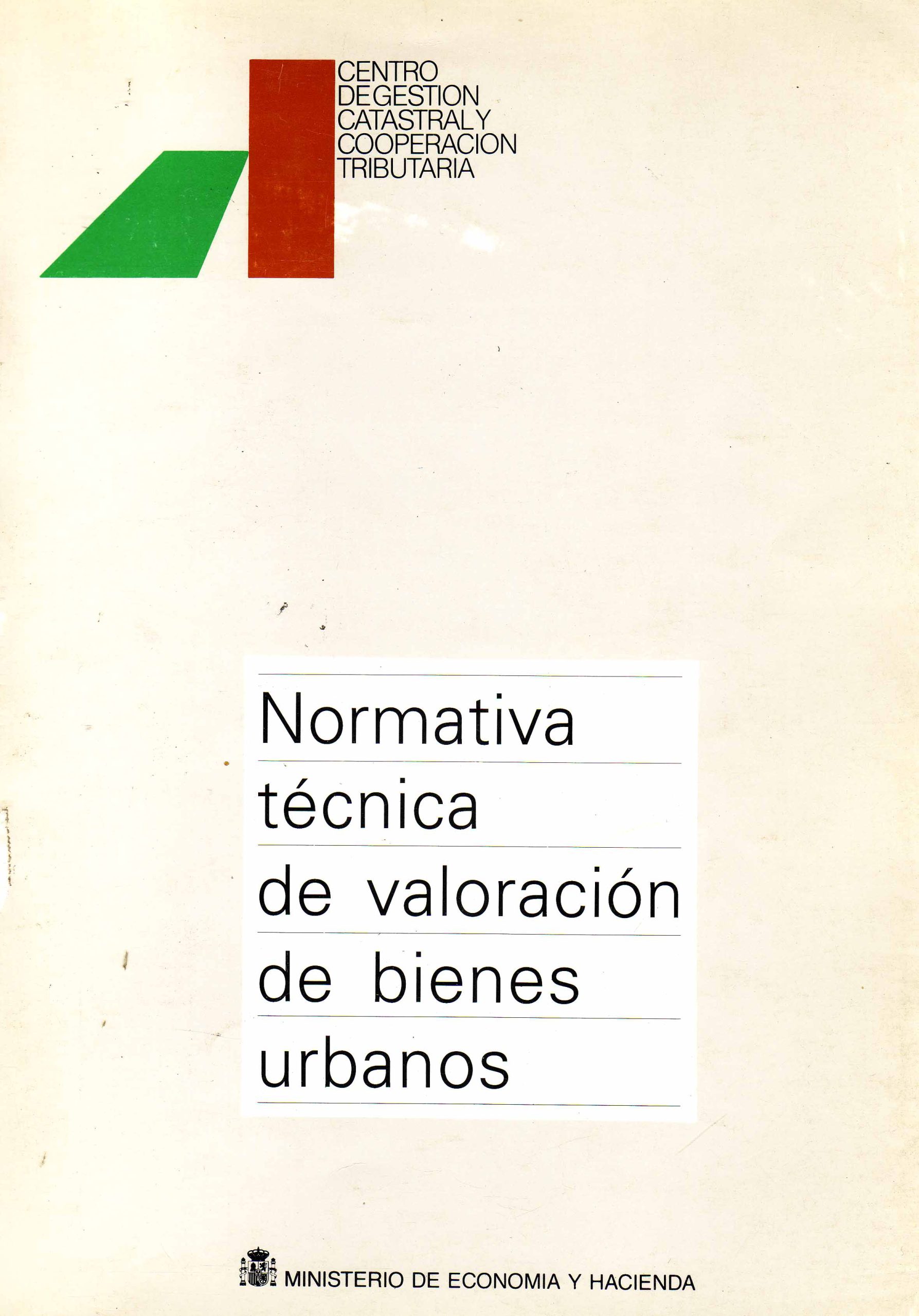 NORMATIVA TÉCNICA DE VALORACIÓN DE BIENES URBANOS