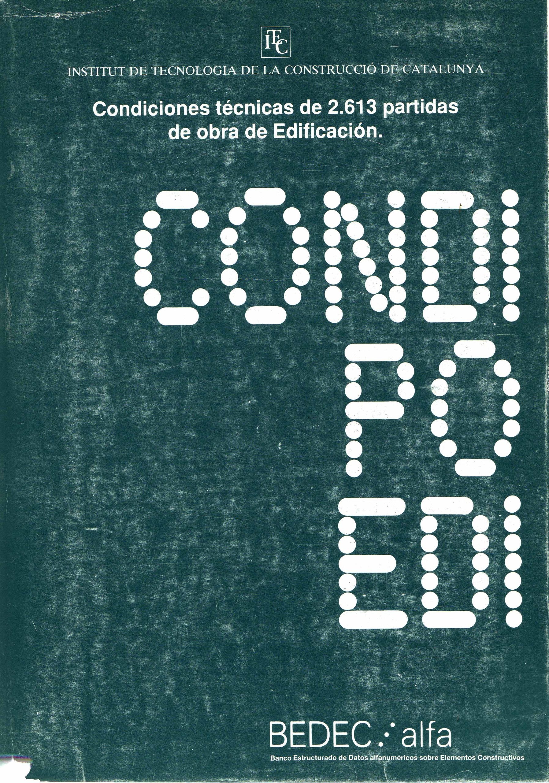 CONDICIONES TÉCNICAS DE 2.613 PARTIDAS DE OBRA DE EDIFICACIÓN