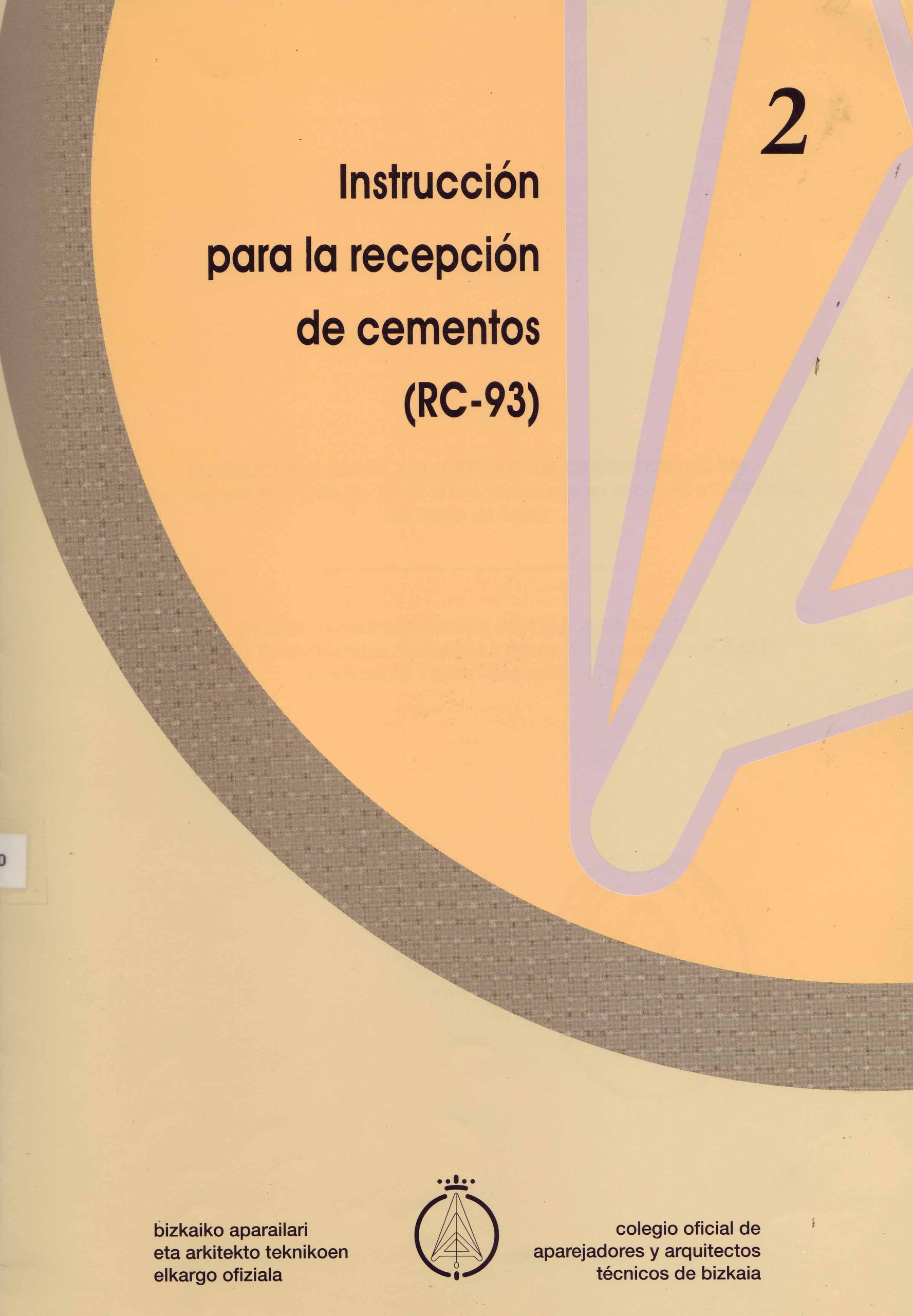 INSTRUCCION PARA LA RECEPCION DE CEMENTOS RC-93