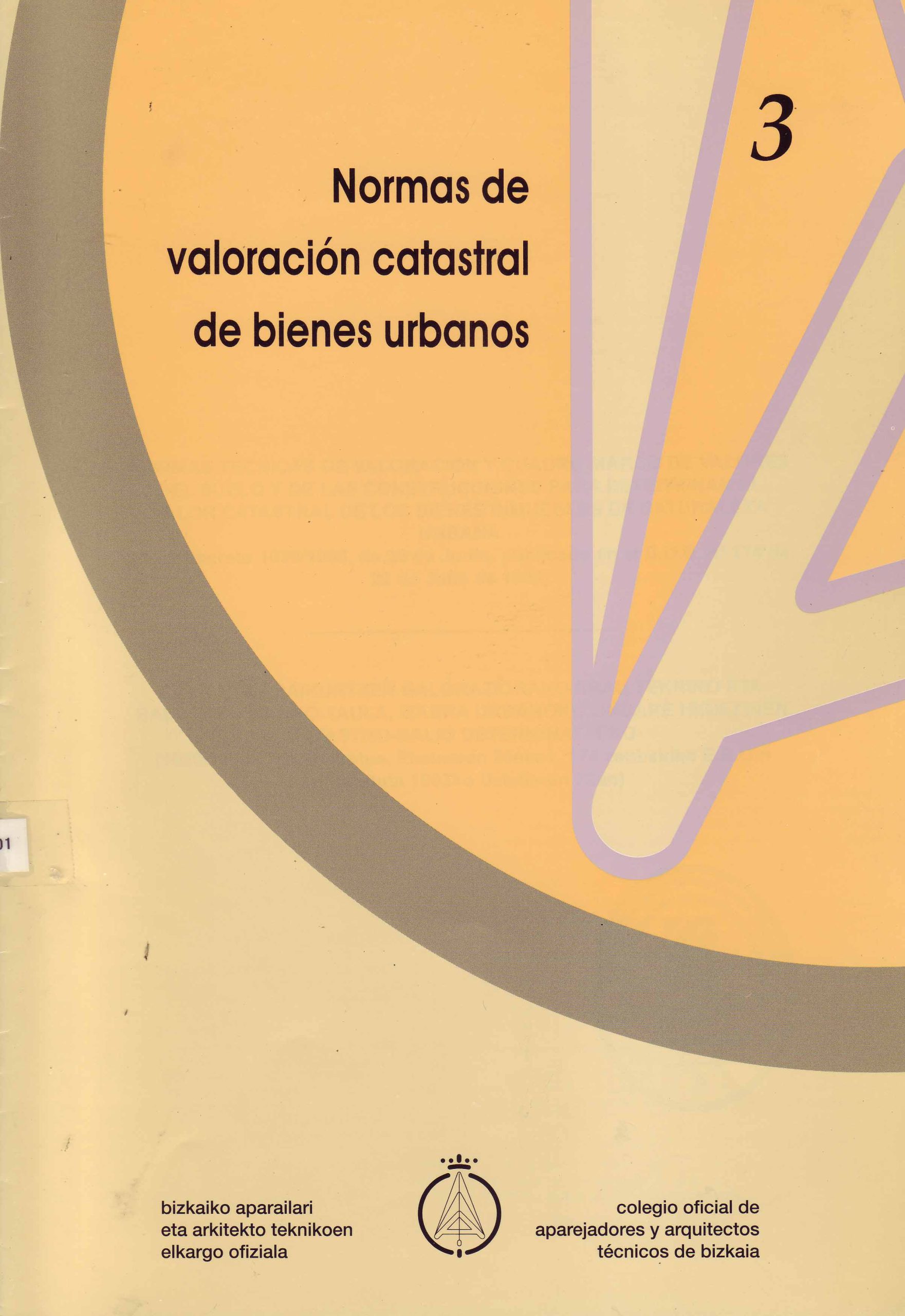 NORMAS DE VALORACION CATASTRAL DE BIENES URBANOS