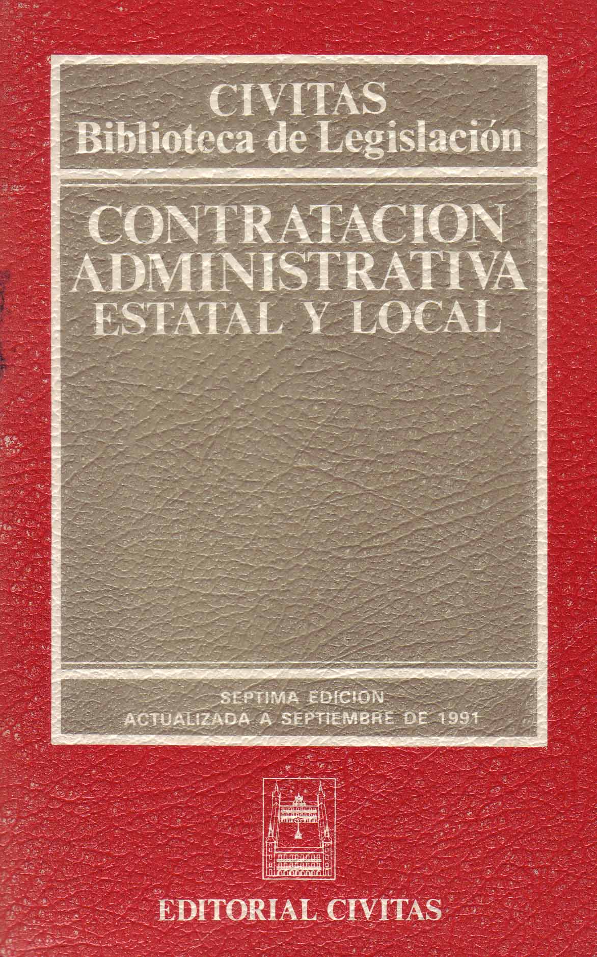 CONTRATACIÓN ADMINISTRATIVA ESTATAL Y LOCAL